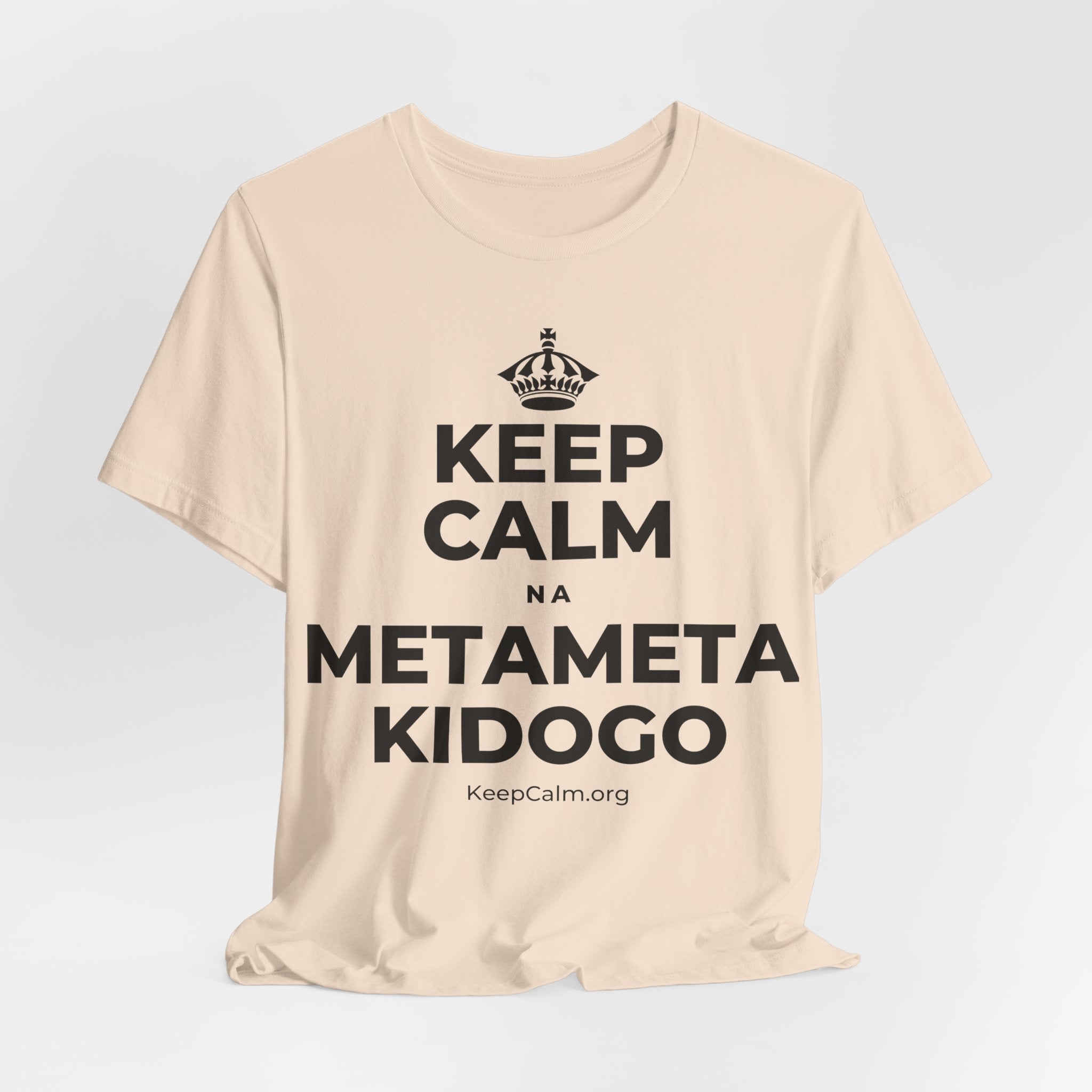 KEEP CALM NA METAMETA KIDOGO T-Shirt (Soft Cream–Heather Mauve)