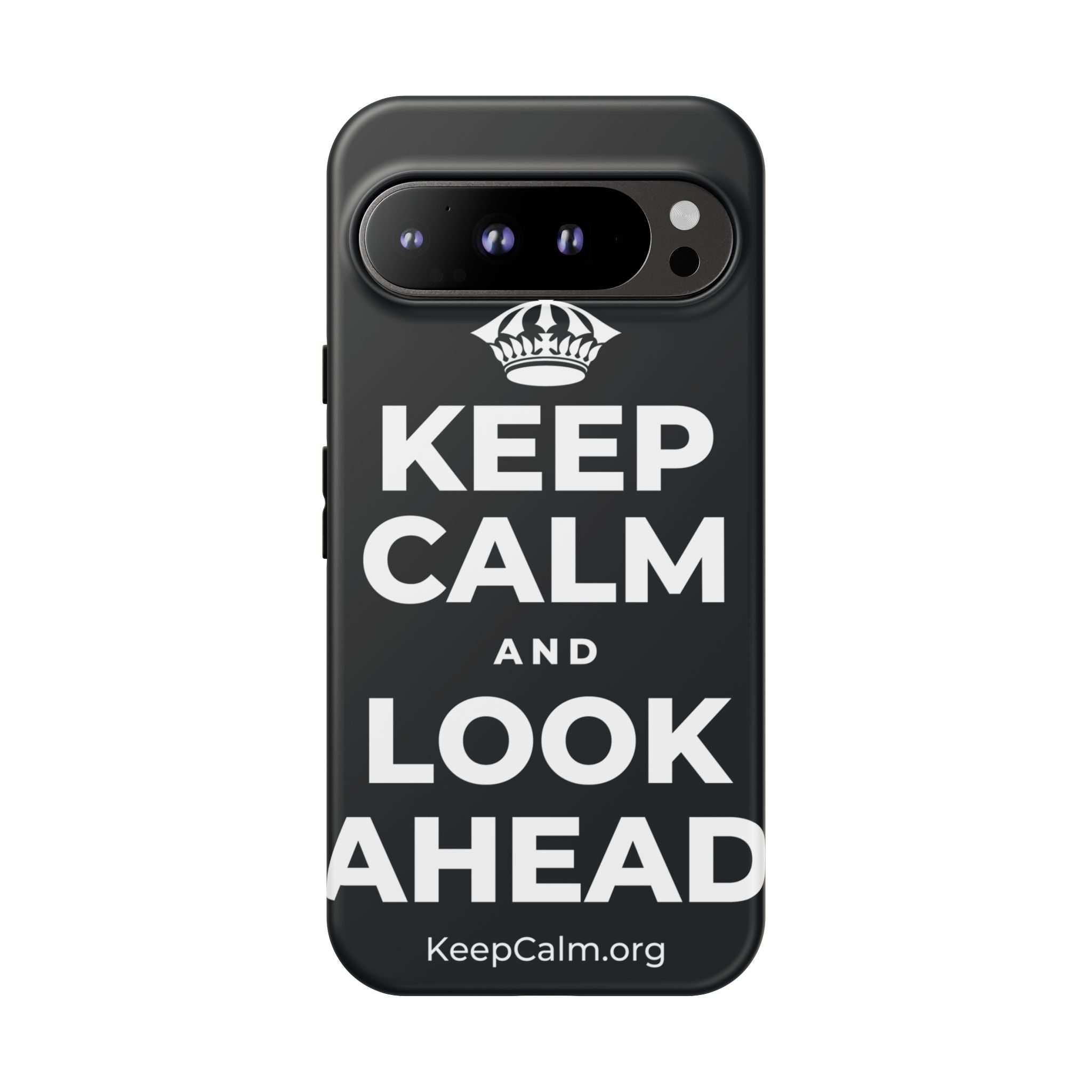 KEEP CALM AND LOOK AHEAD Phone Case (Dark)