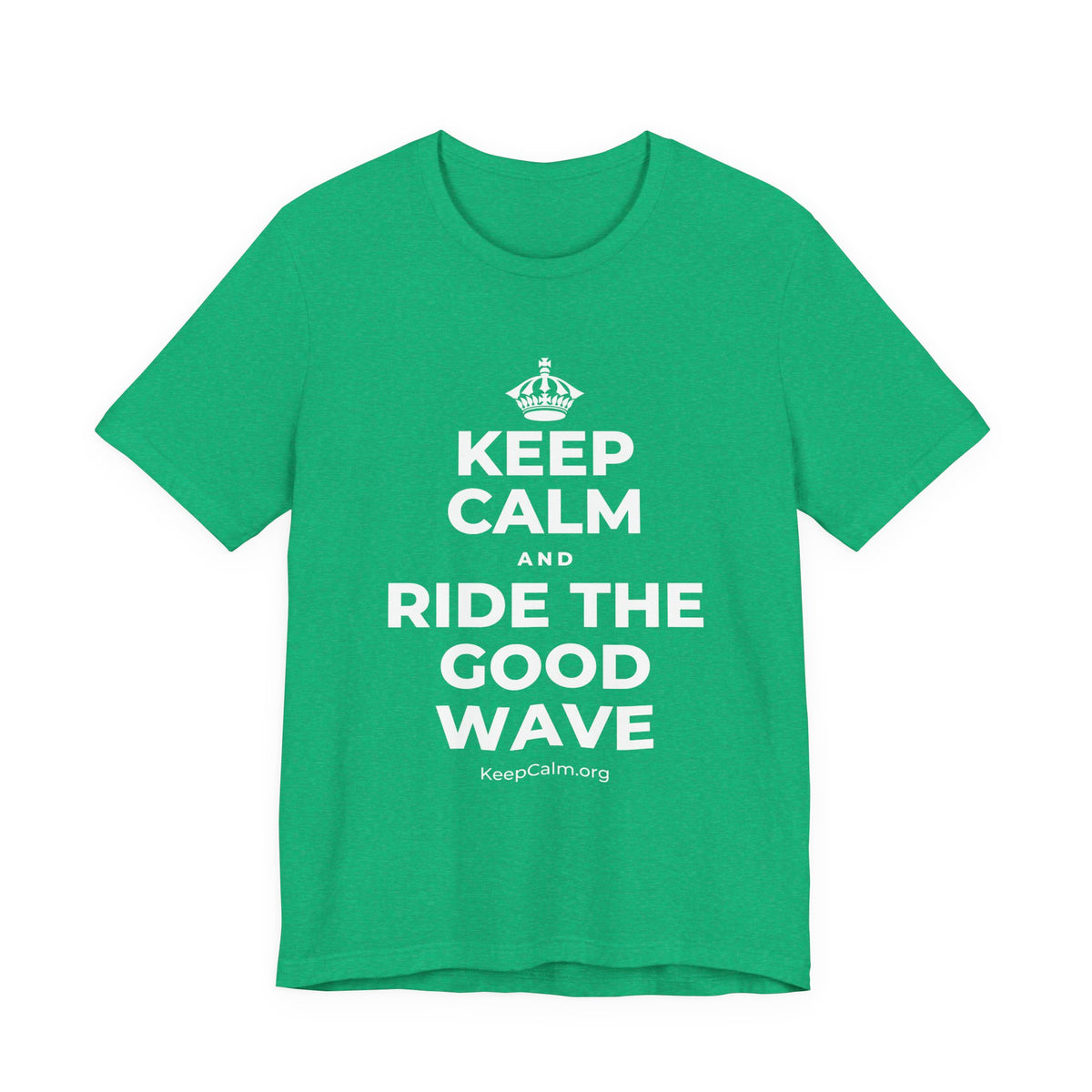 KEEP CALM AND RIDE THE GOOD WAVE T-Shirt (Baby Blue–Silver)