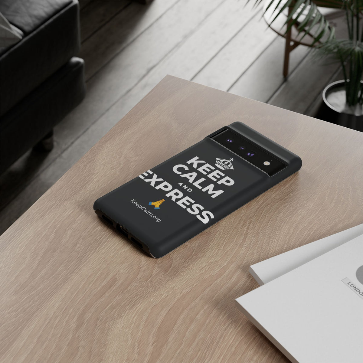 KEEP CALM AND EXPRESS 🙏 Phone Case (Dark)