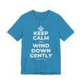 KEEP CALM AND WIND DOWN GENTLY T-Shirt (White–Asphalt)