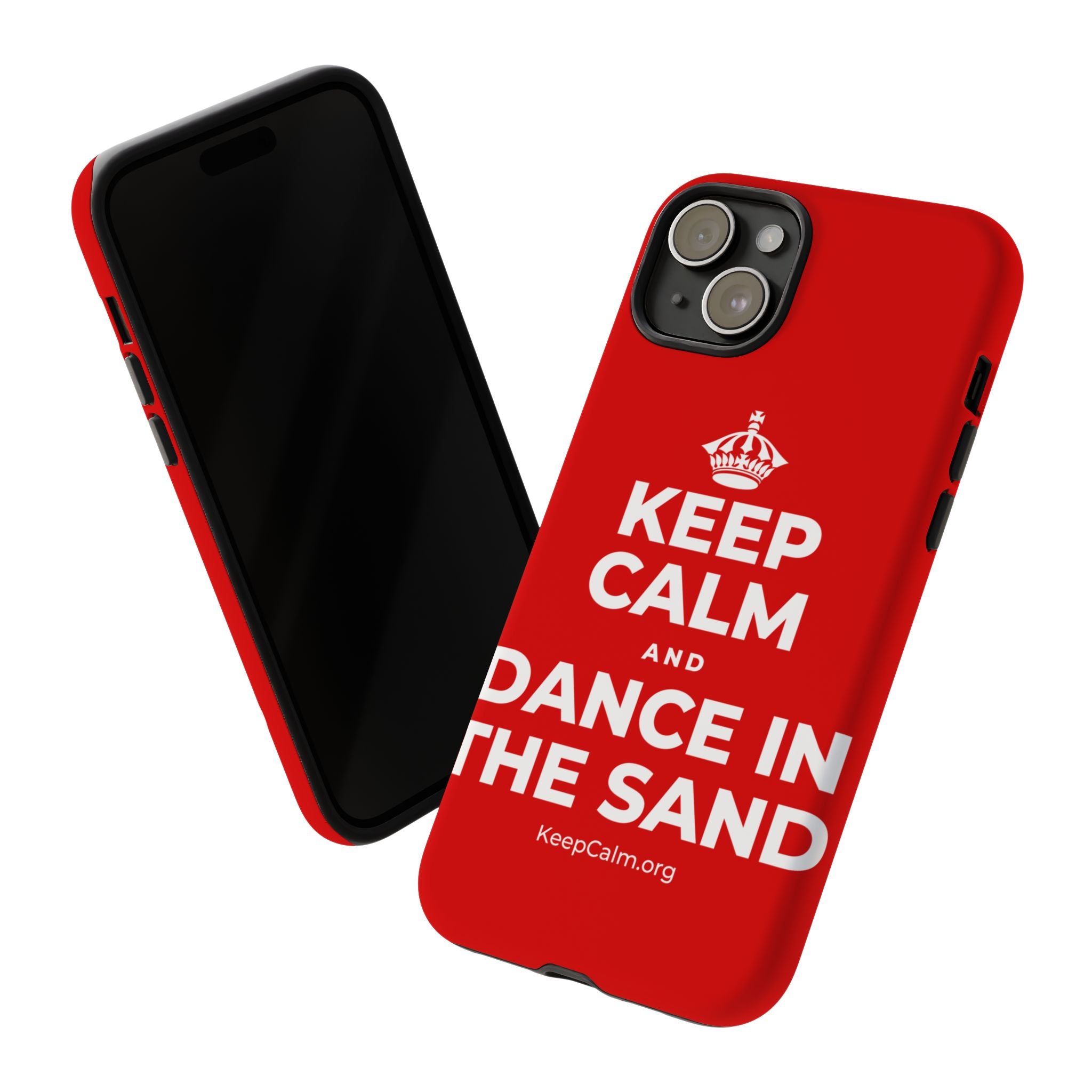 KEEP CALM AND DANCE IN THE SAND Phone Case