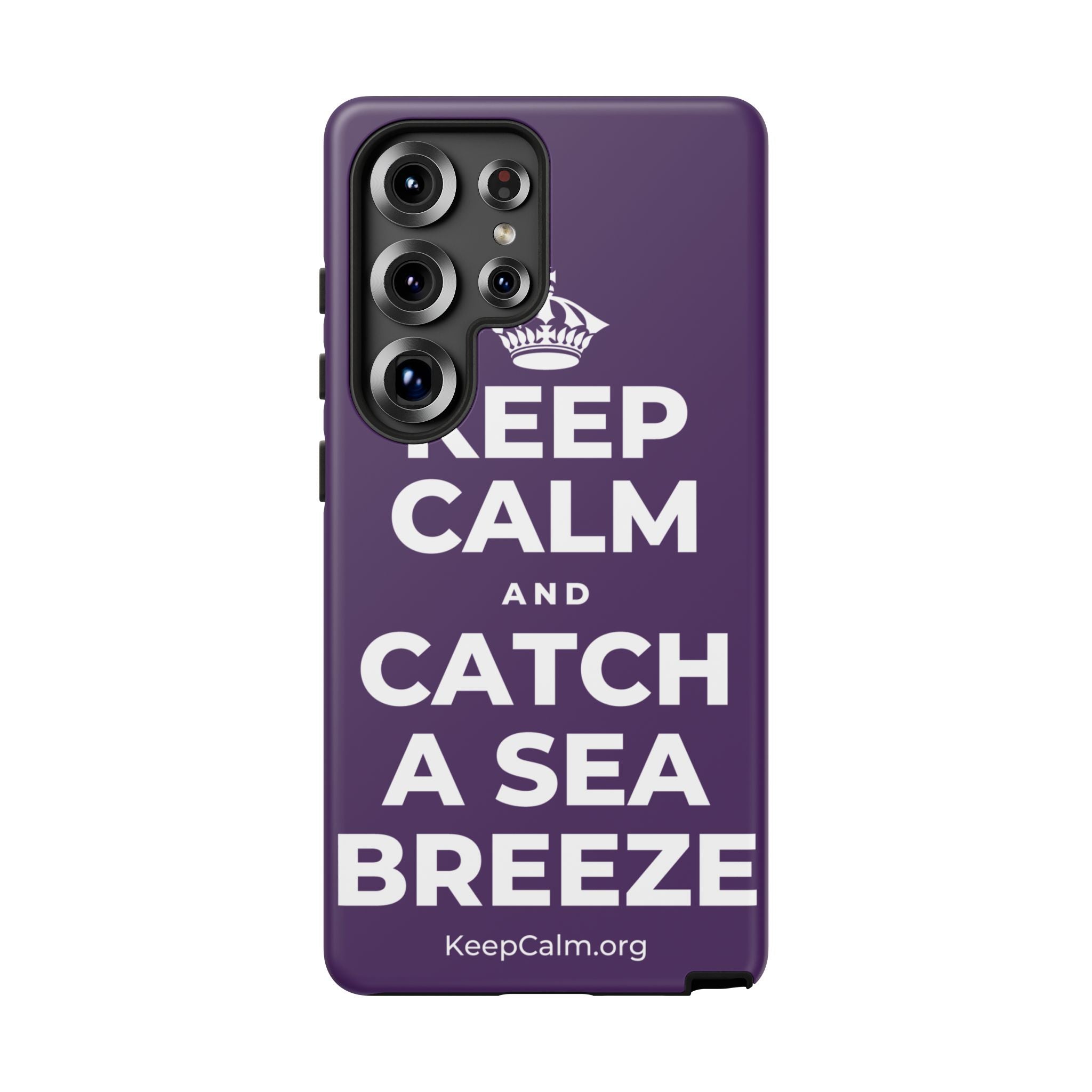 KEEP CALM AND CATCH A SEA BREEZE Phone Case