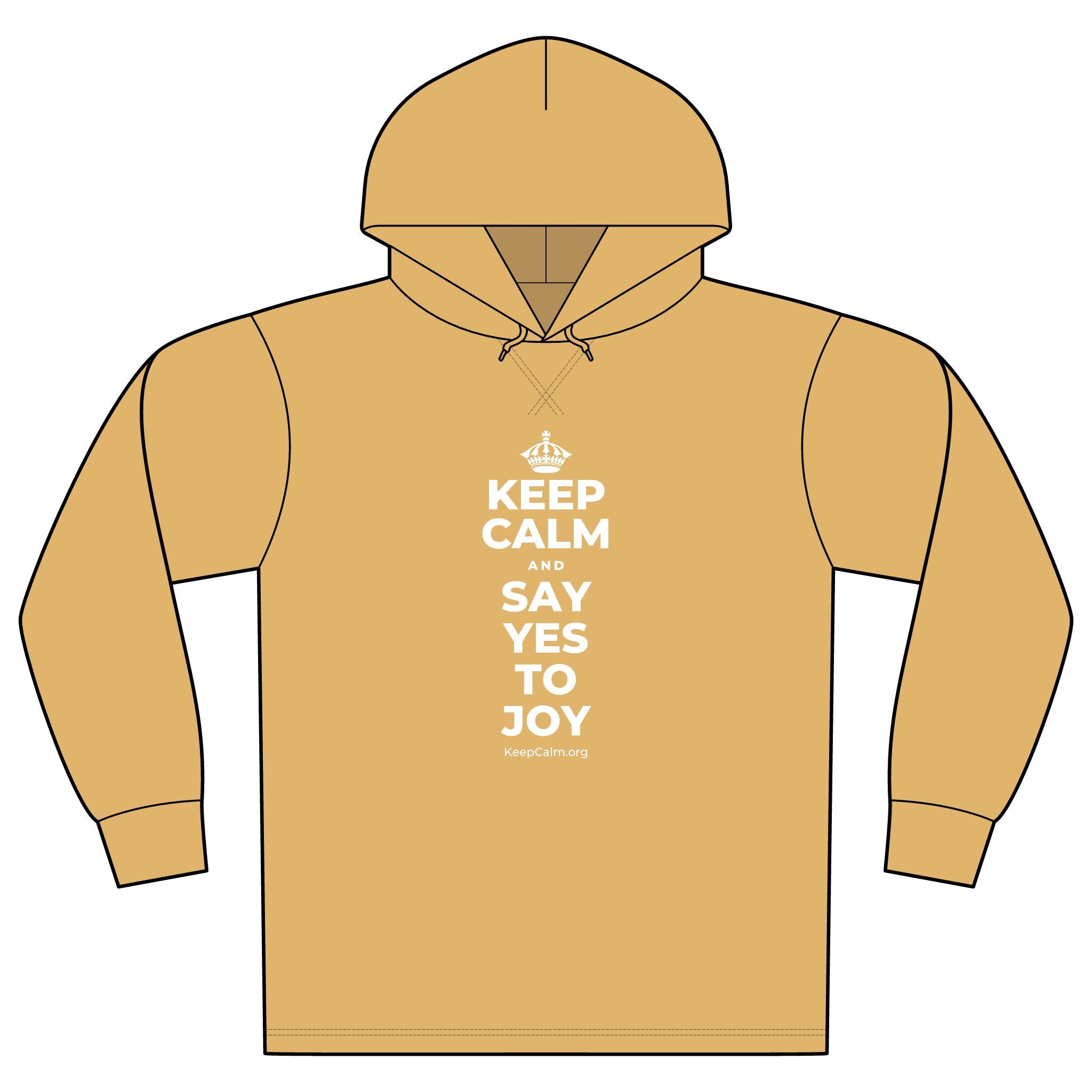 KEEP CALM AND SAY YES TO JOY Organic Hoodie Tee