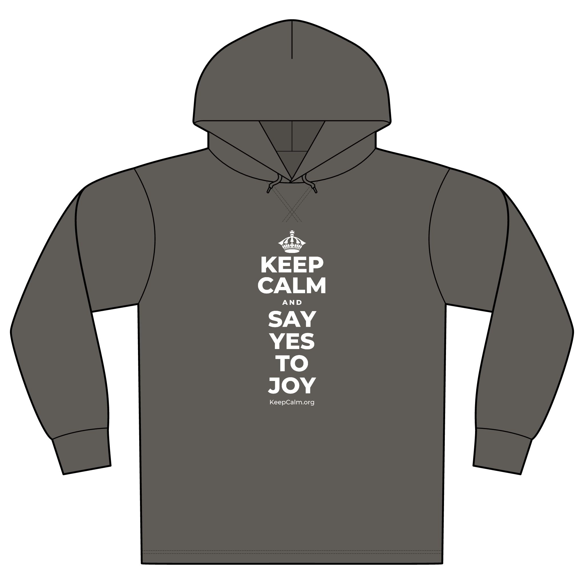 KEEP CALM AND SAY YES TO JOY Organic Hoodie Tee