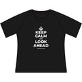 KEEP CALM AND LOOK AHEAD Women's Raglan Tee
