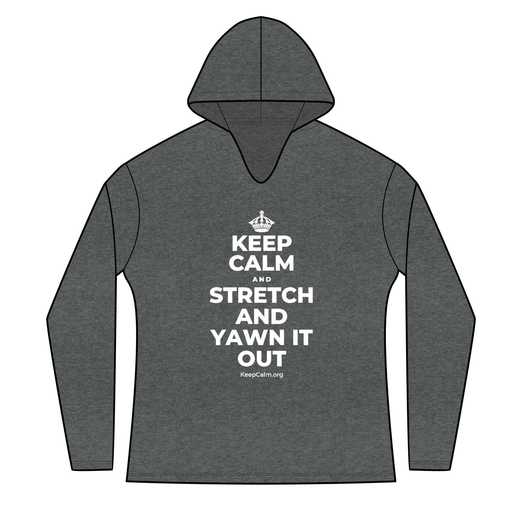 KEEP CALM AND STRETCH AND YAWN IT OUT Women's Long Sleeve Hoodie