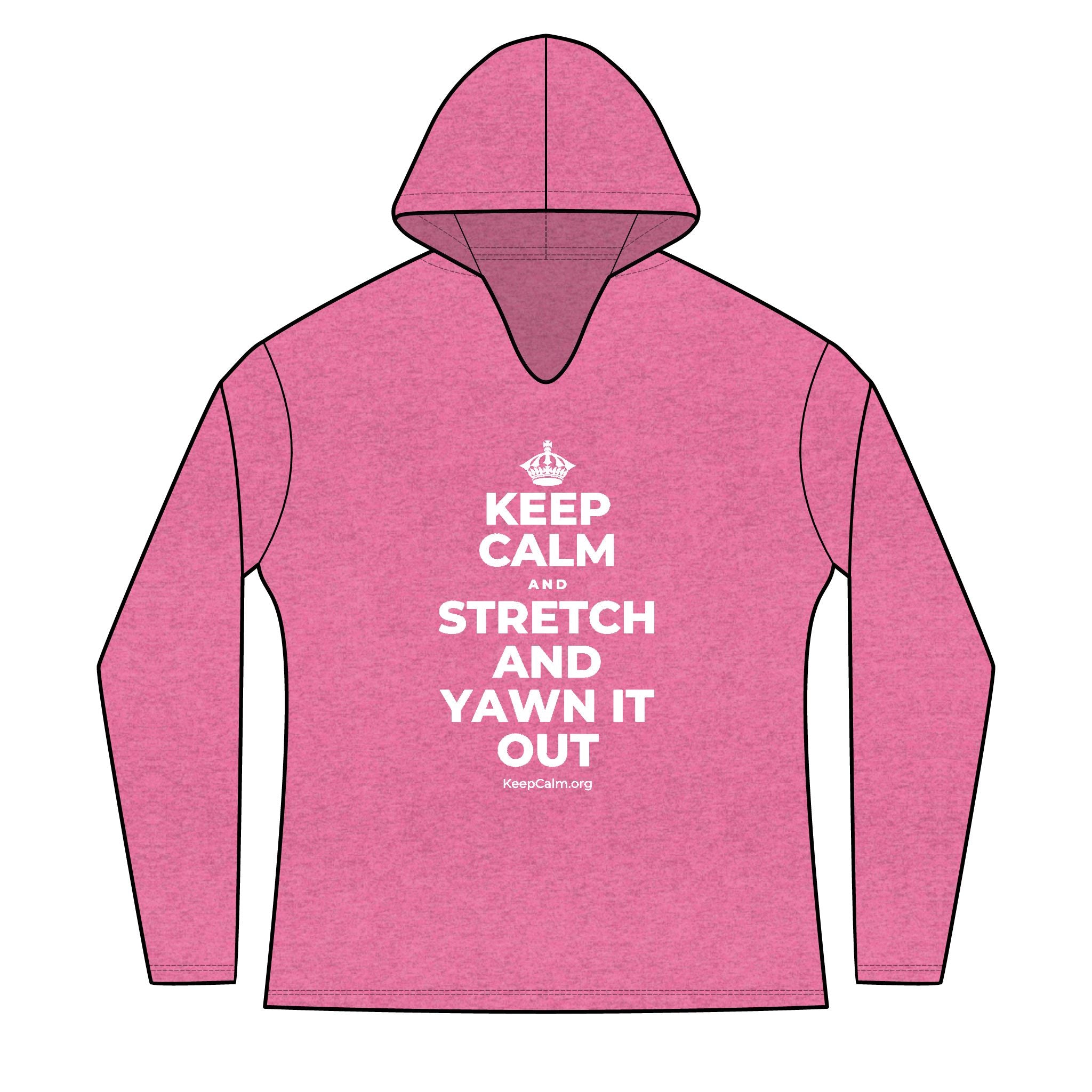 KEEP CALM AND STRETCH AND YAWN IT OUT Women's Long Sleeve Hoodie