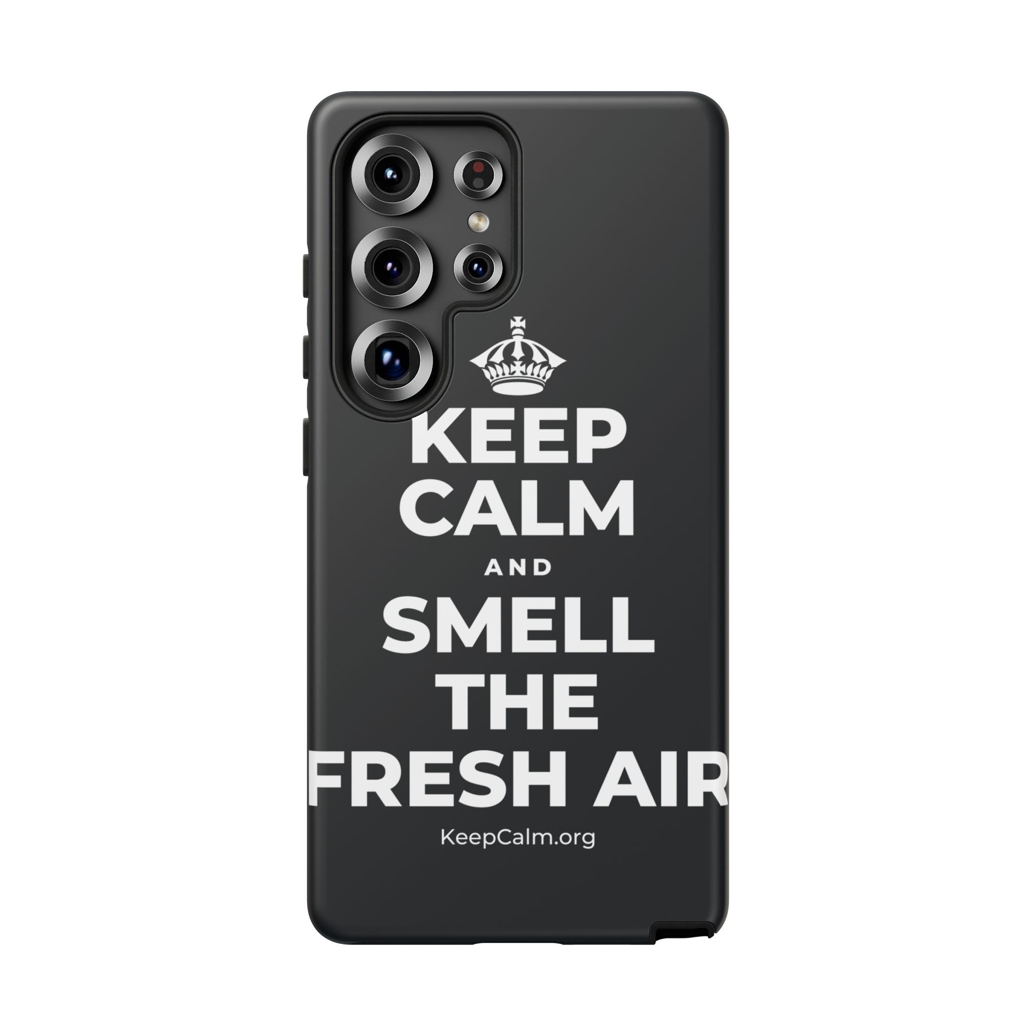 KEEP CALM AND SMELL THE FRESH AIR Phone Case (Dark)