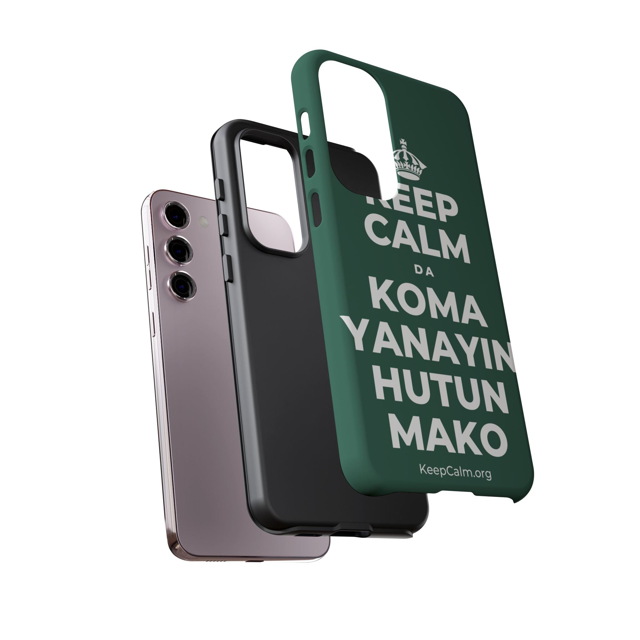 KEEP CALM DA KOMA YANAYIN HUTUN MAKO Phone Case