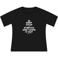 KEEP CALM AND STRETCH AND YAWN IT OUT Women's Raglan Tee