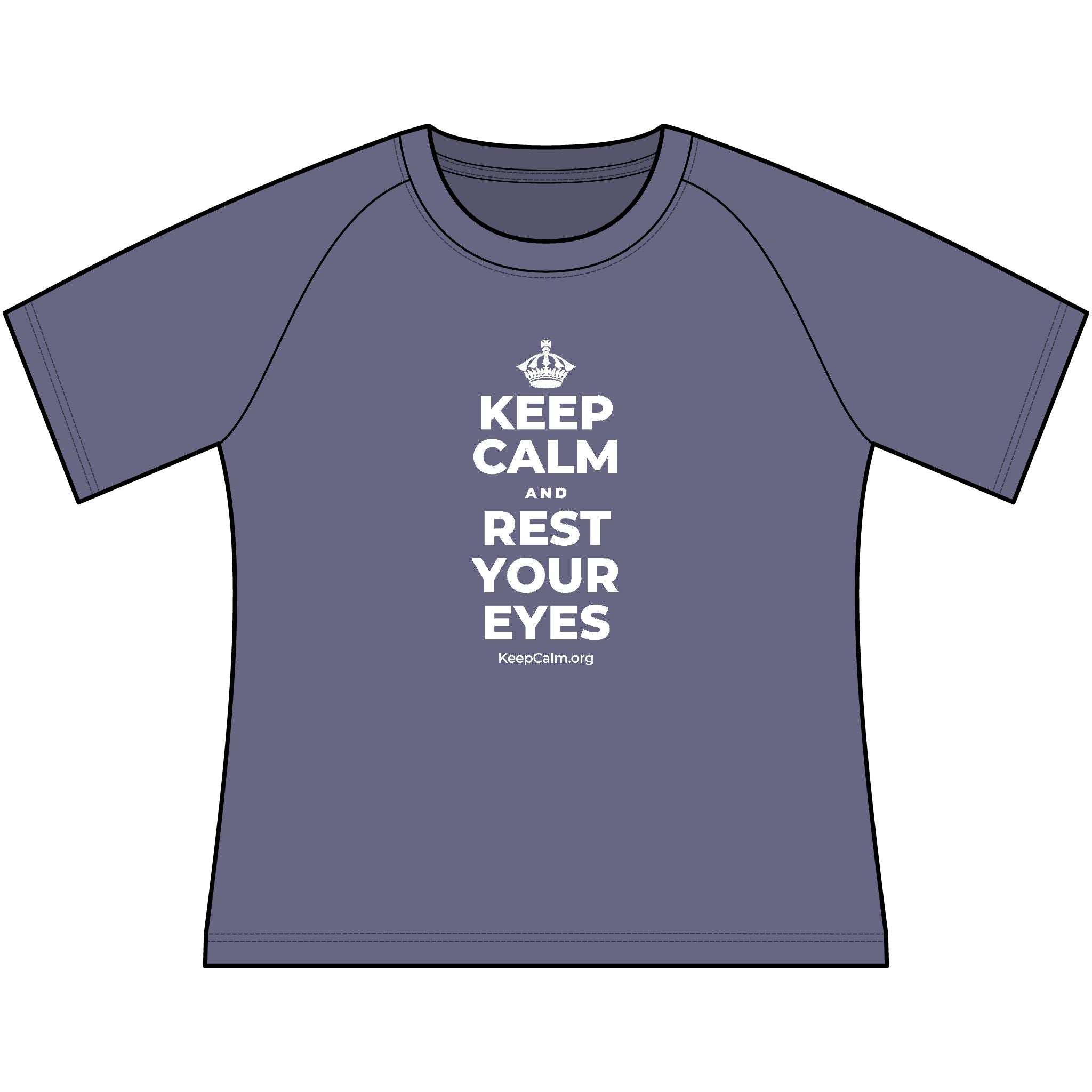KEEP CALM AND REST YOUR EYES Women's Raglan Tee