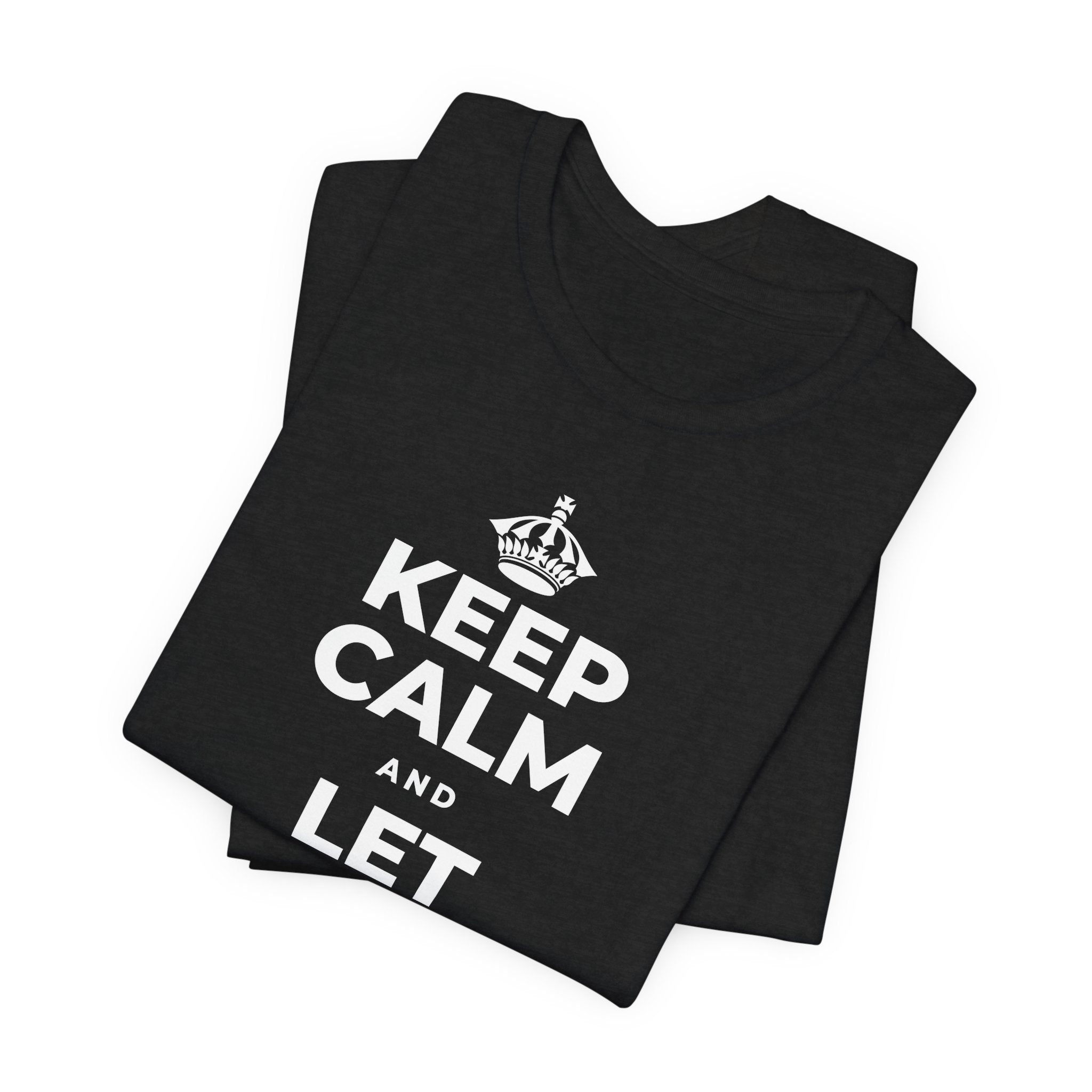 KEEP CALM AND LET THE SMILE OUT T-Shirt (White–Asphalt)