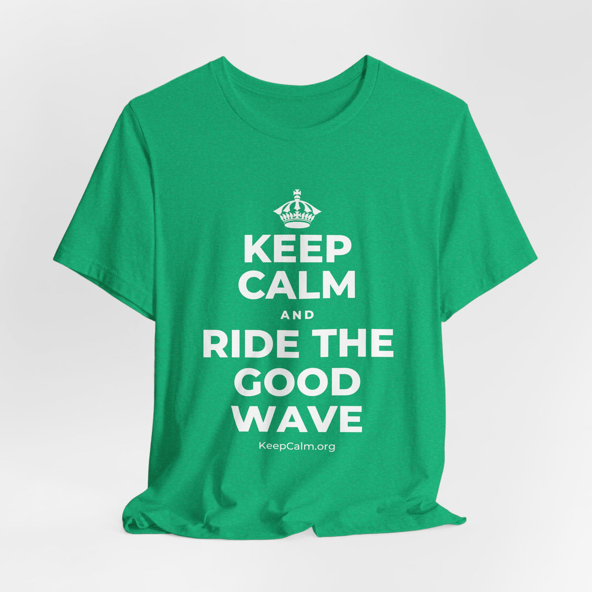 KEEP CALM AND RIDE THE GOOD WAVE T-Shirt (Baby Blue–Silver)