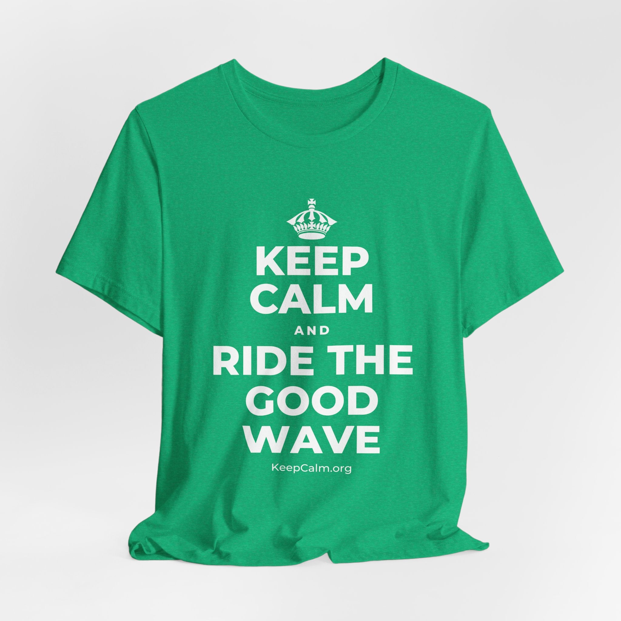 KEEP CALM AND RIDE THE GOOD WAVE T-Shirt (Baby Blue–Silver)