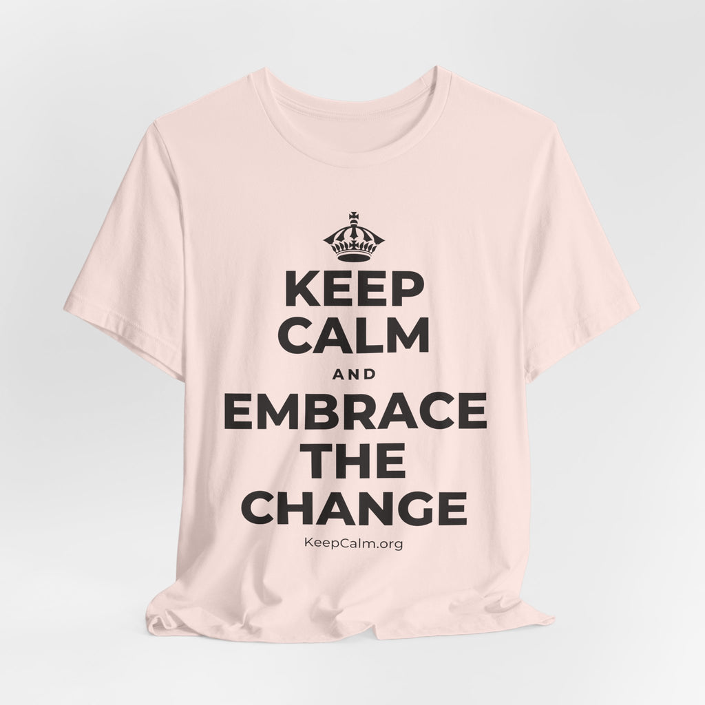 KEEP CALM AND EMBRACE THE CHANGE T-Shirt (Soft Cream–Heather Mauve)