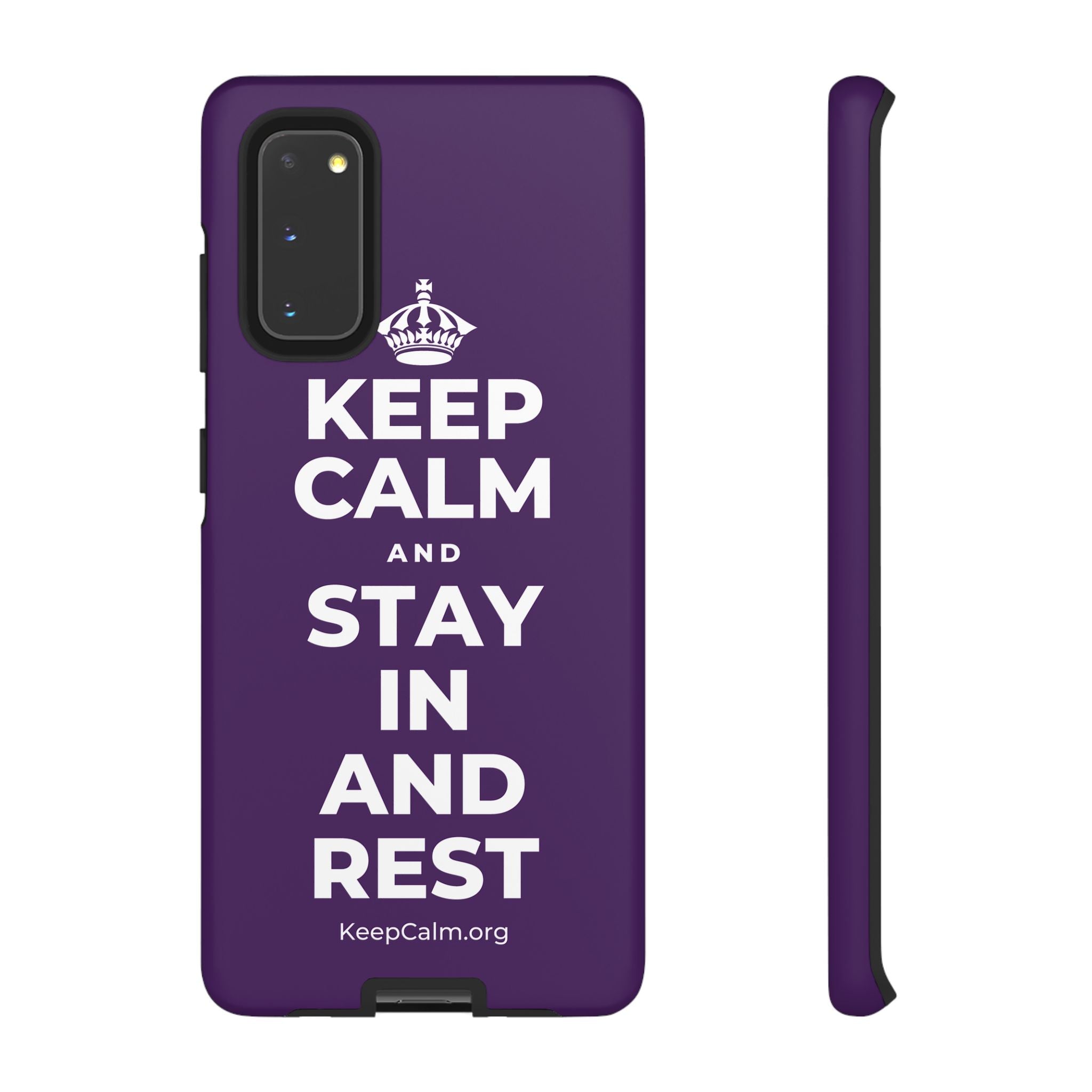 KEEP CALM AND STAY IN AND REST Phone Case