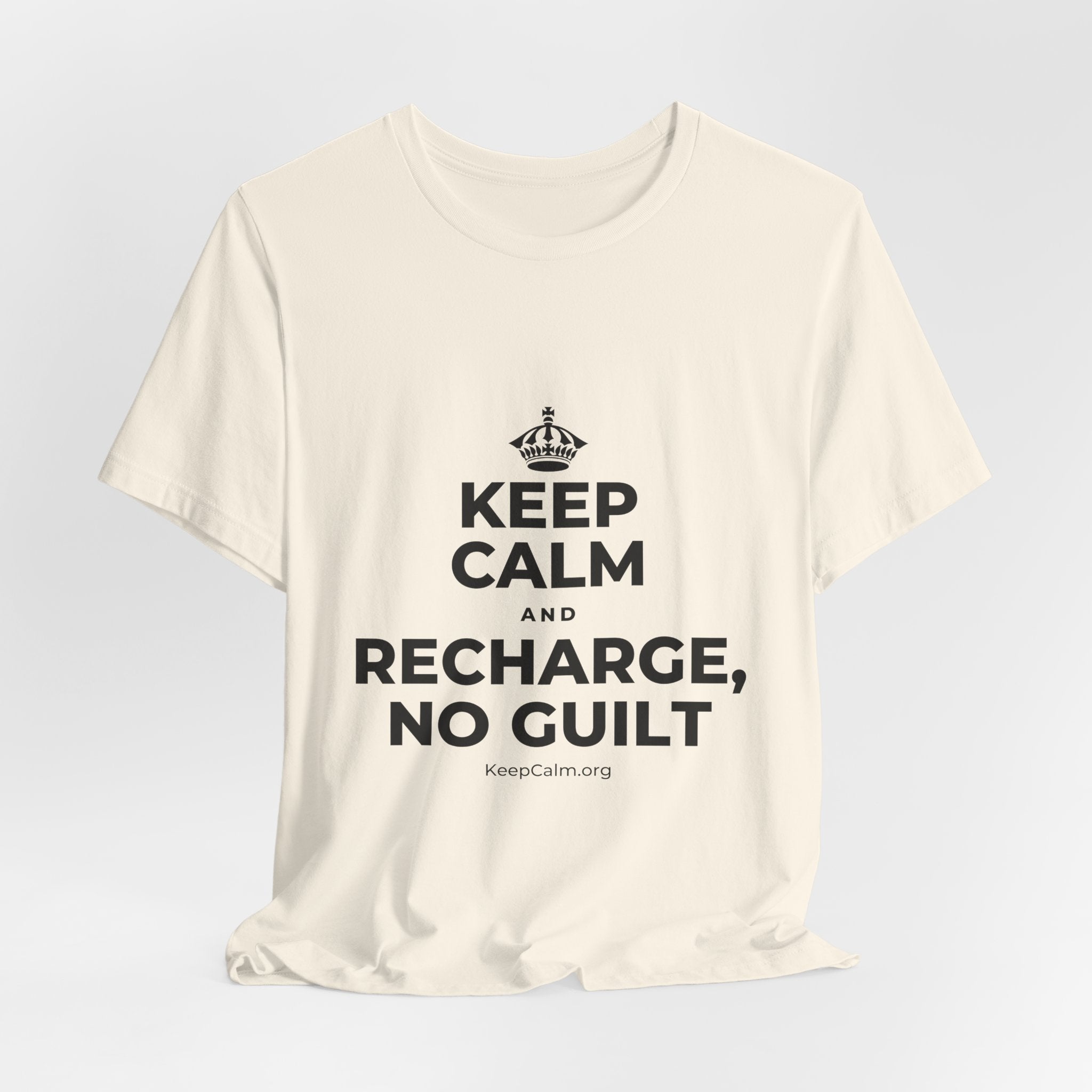 KEEP CALM AND RECHARGE, NO GUILT T-Shirt (White–Asphalt)