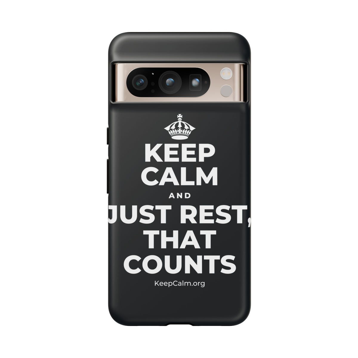 KEEP CALM AND JUST REST, THAT COUNTS Phone Case (Dark)