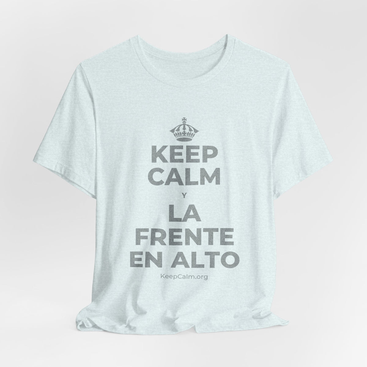 KEEP CALM Y LA FRENTE EN ALTO T-Shirt (Soft Cream–Heather Mauve)