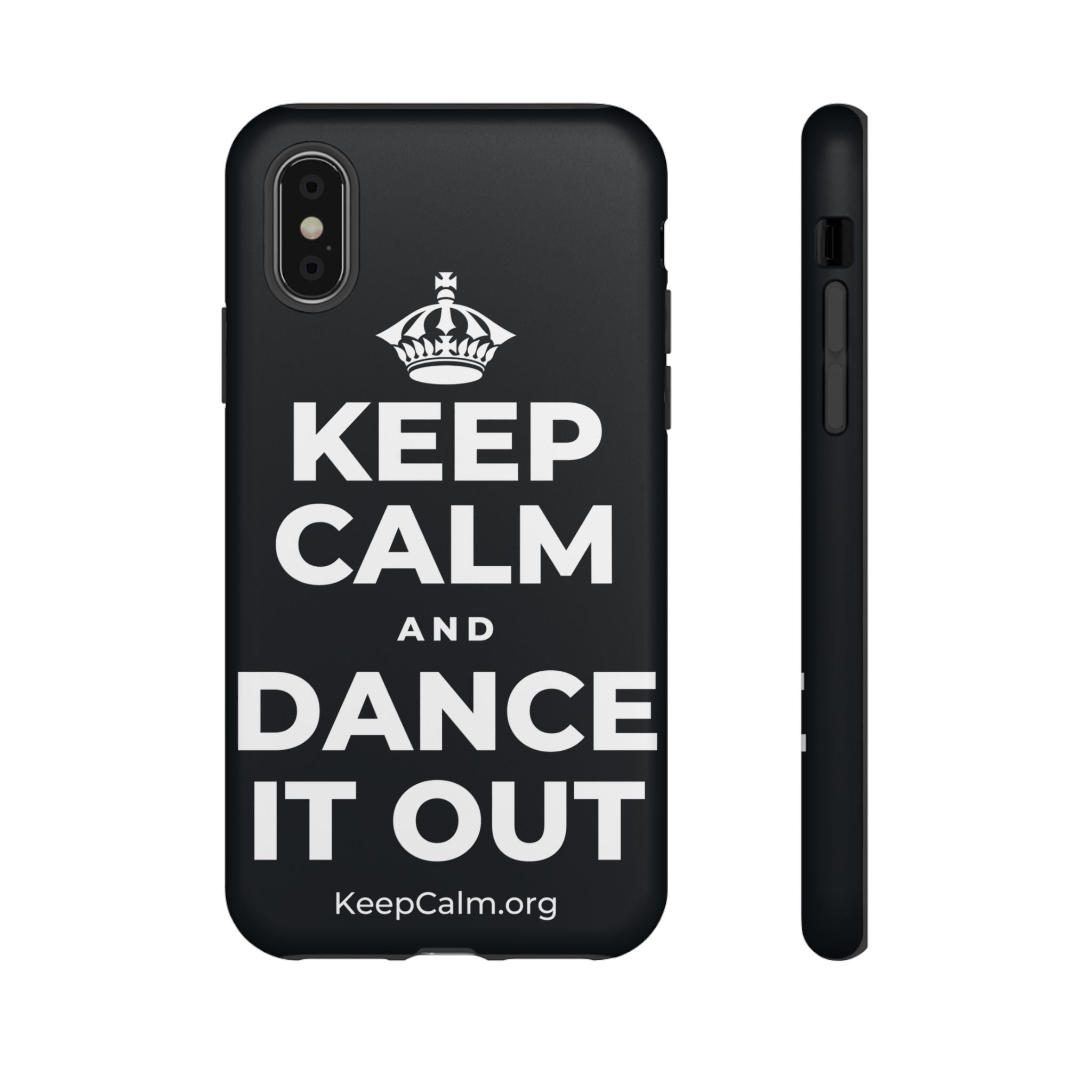 KEEP CALM AND DANCE IT OUT Phone Case (Dark)