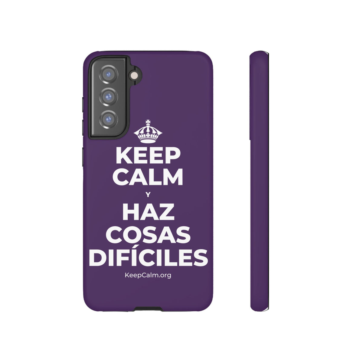KEEP CALM Y HAZ COSAS DIFÍCILES Phone Case