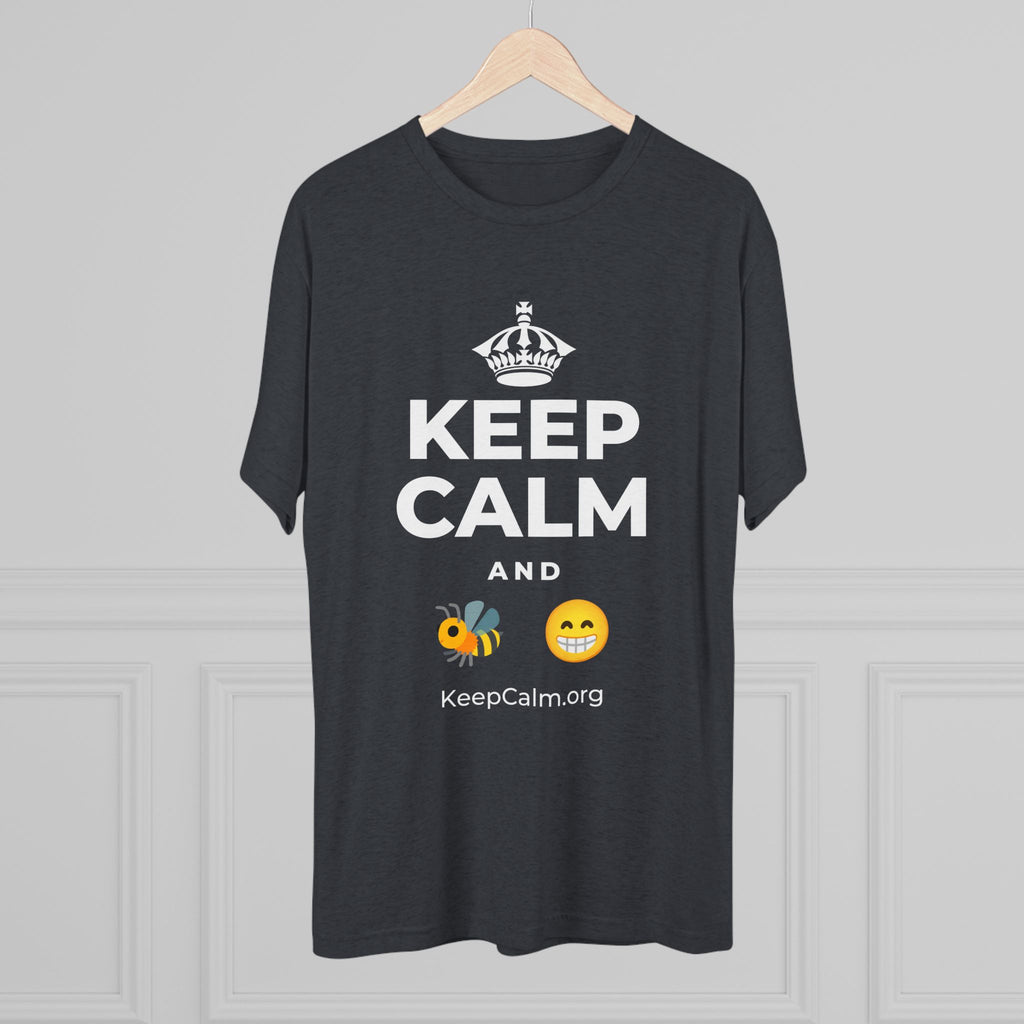 KEEP CALM AND BEE HAPPY Tri-Blend Tee