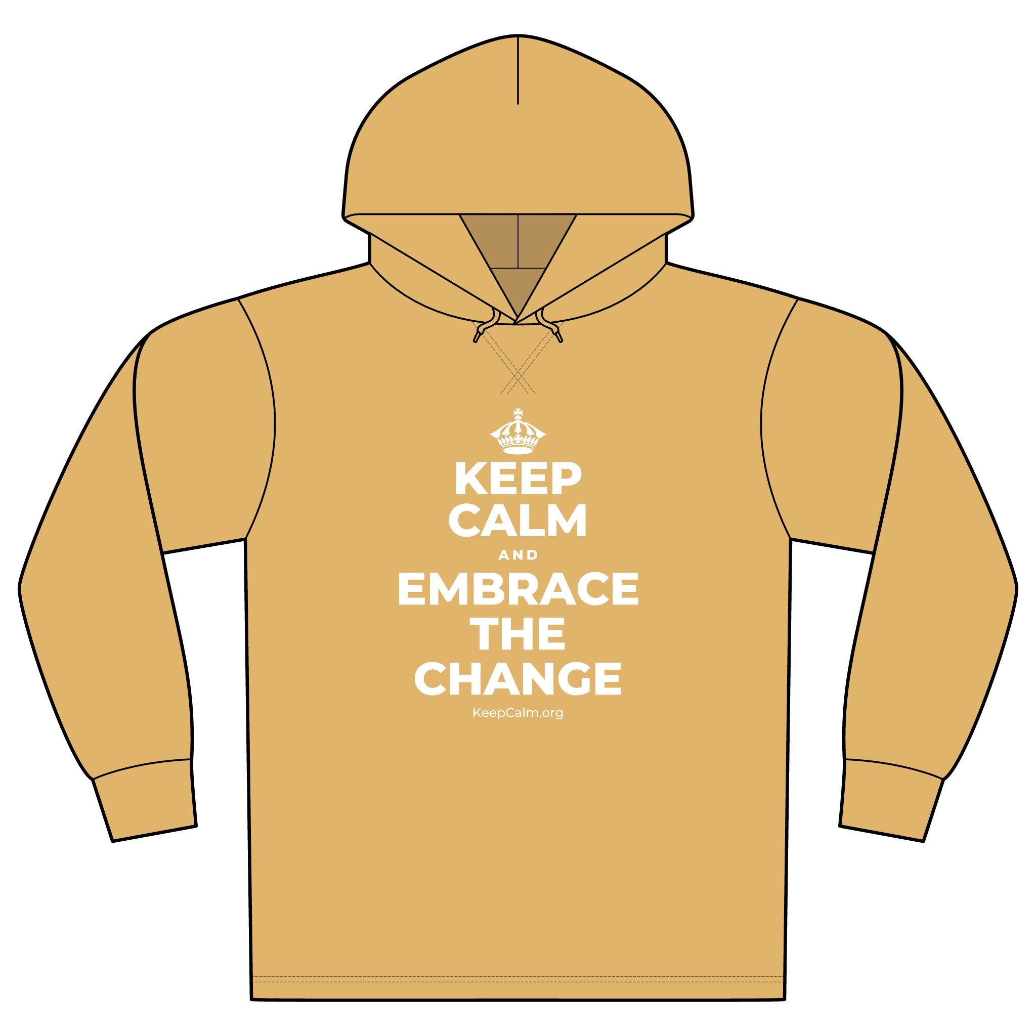 KEEP CALM AND EMBRACE THE CHANGE Organic Hoodie Tee