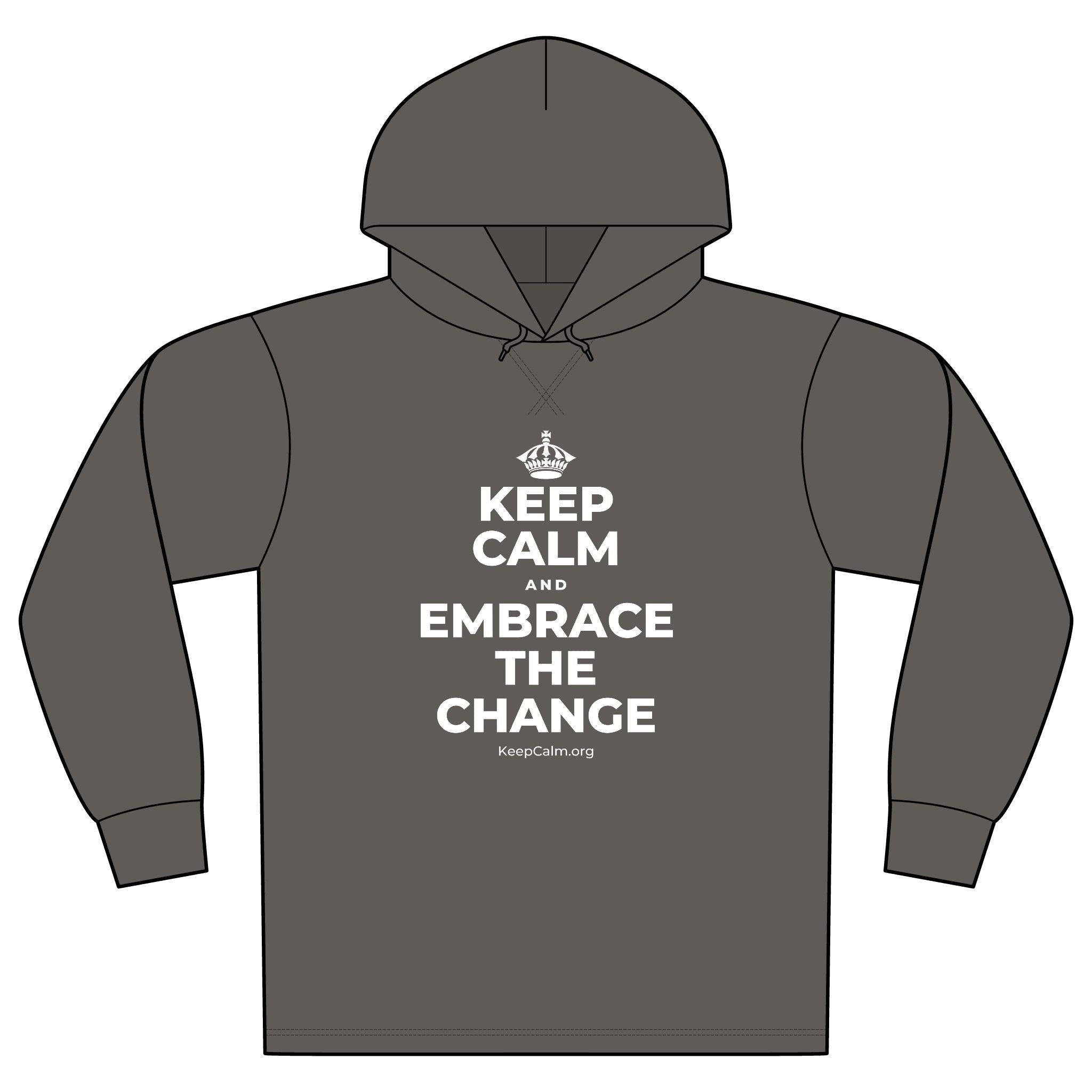 KEEP CALM AND EMBRACE THE CHANGE Organic Hoodie Tee
