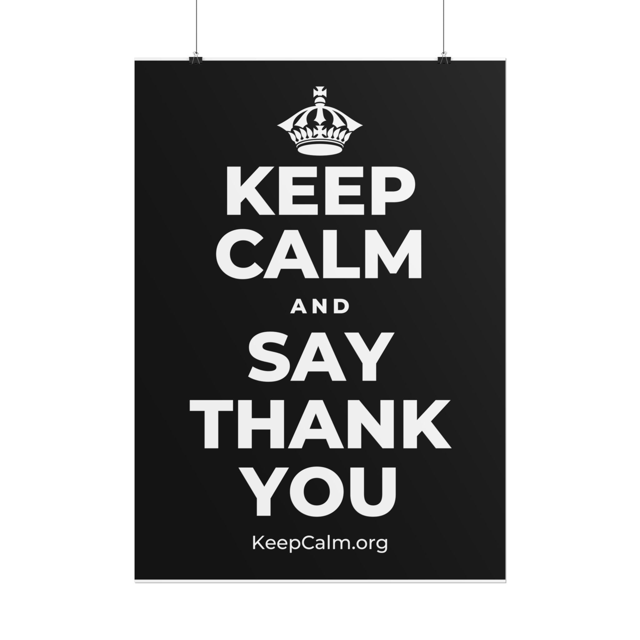 KEEP CALM AND SAY THANK YOU Poster