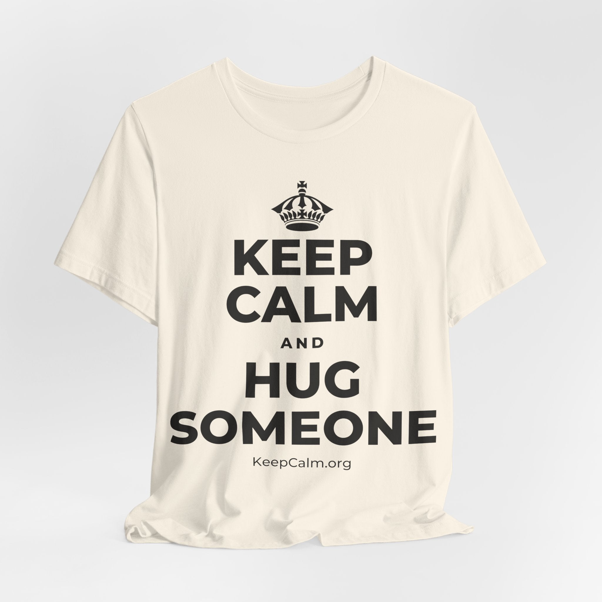 KEEP CALM AND HUG SOMEONE T-Shirt (White–Asphalt)