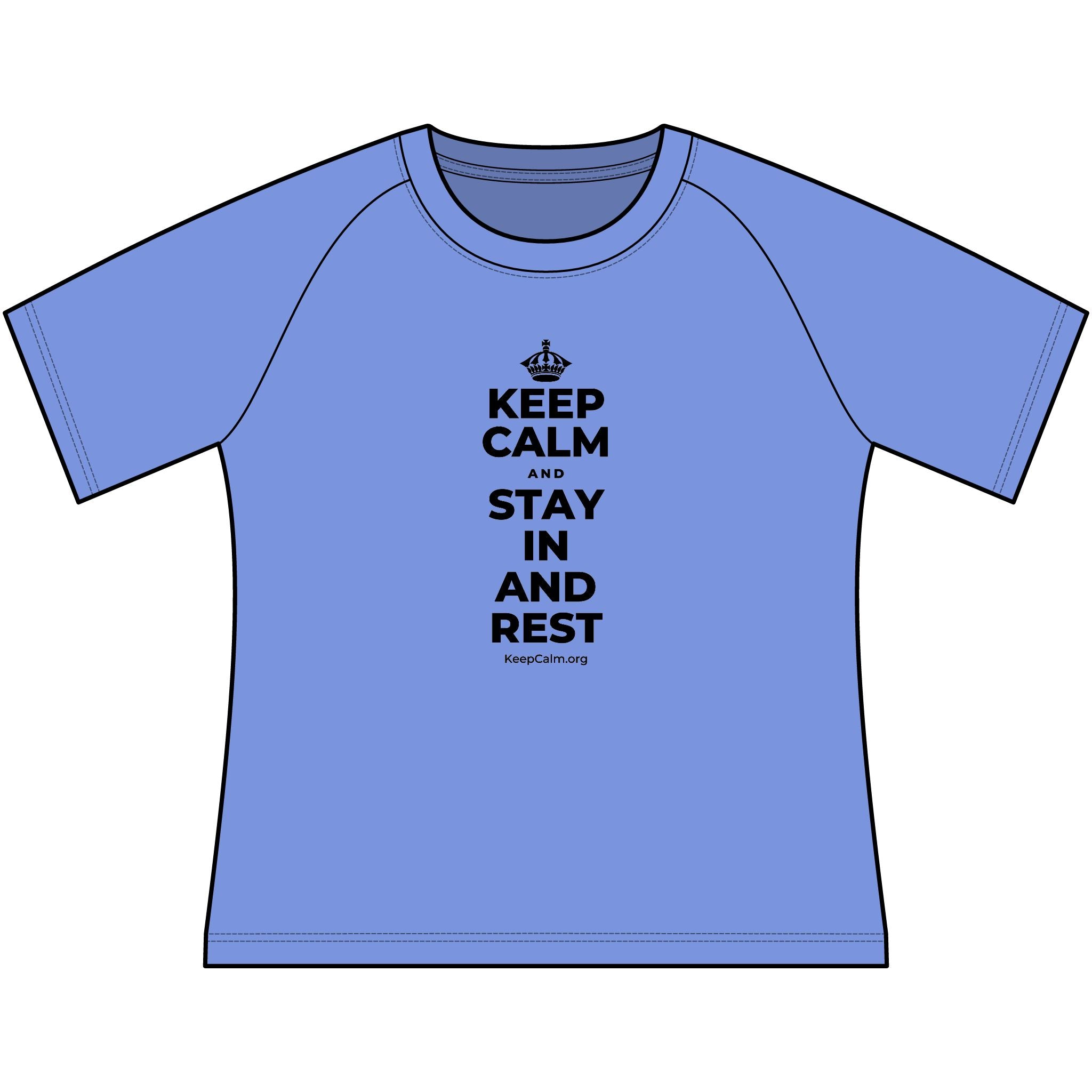 KEEP CALM AND STAY IN AND REST Women's Raglan Tee