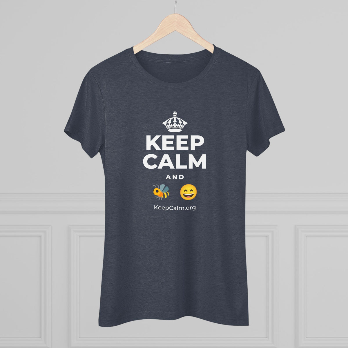 KEEP CALM AND 🐝 😄 Women's Tri-Blend Tee