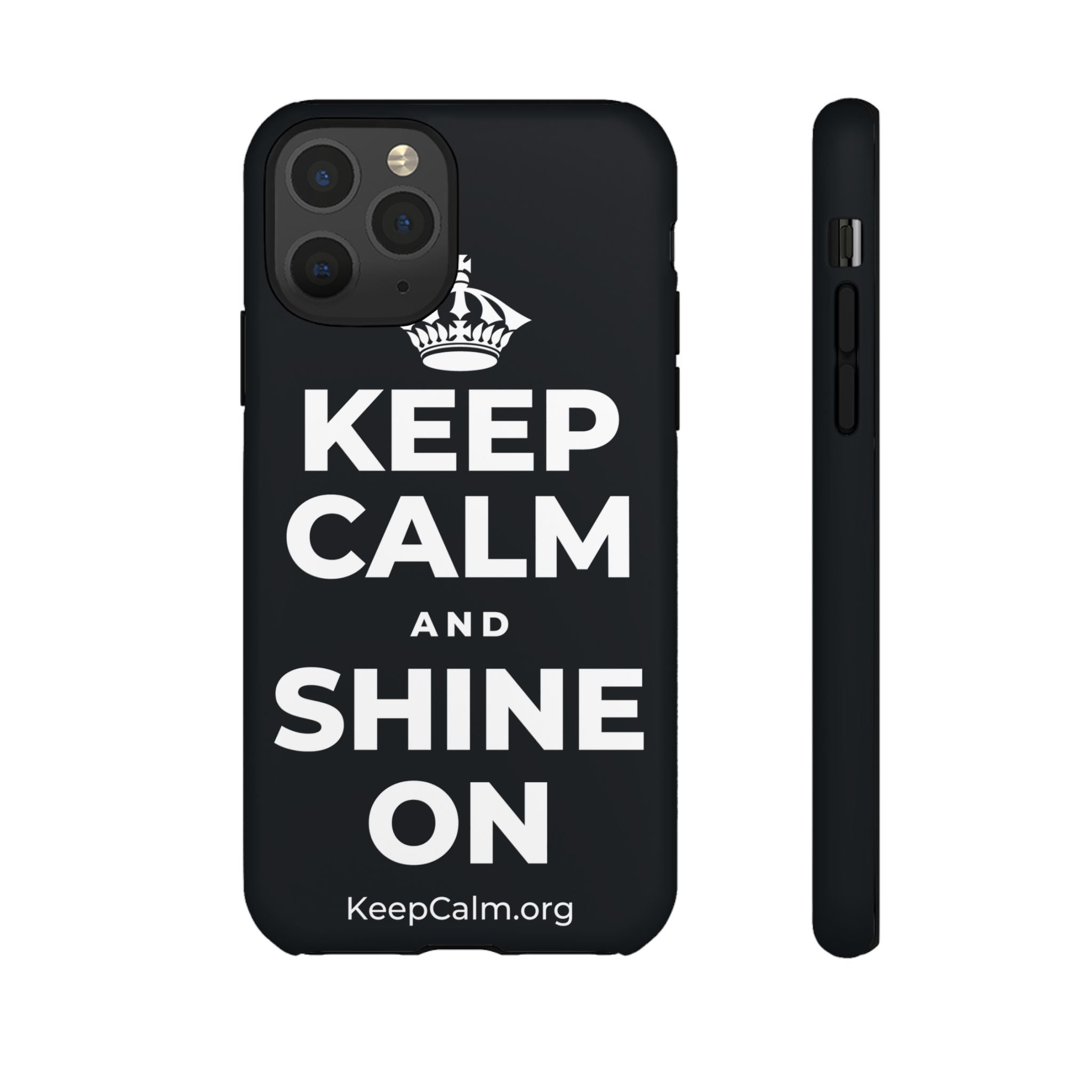 KEEP CALM AND SHINE ON Phone Case (Dark)