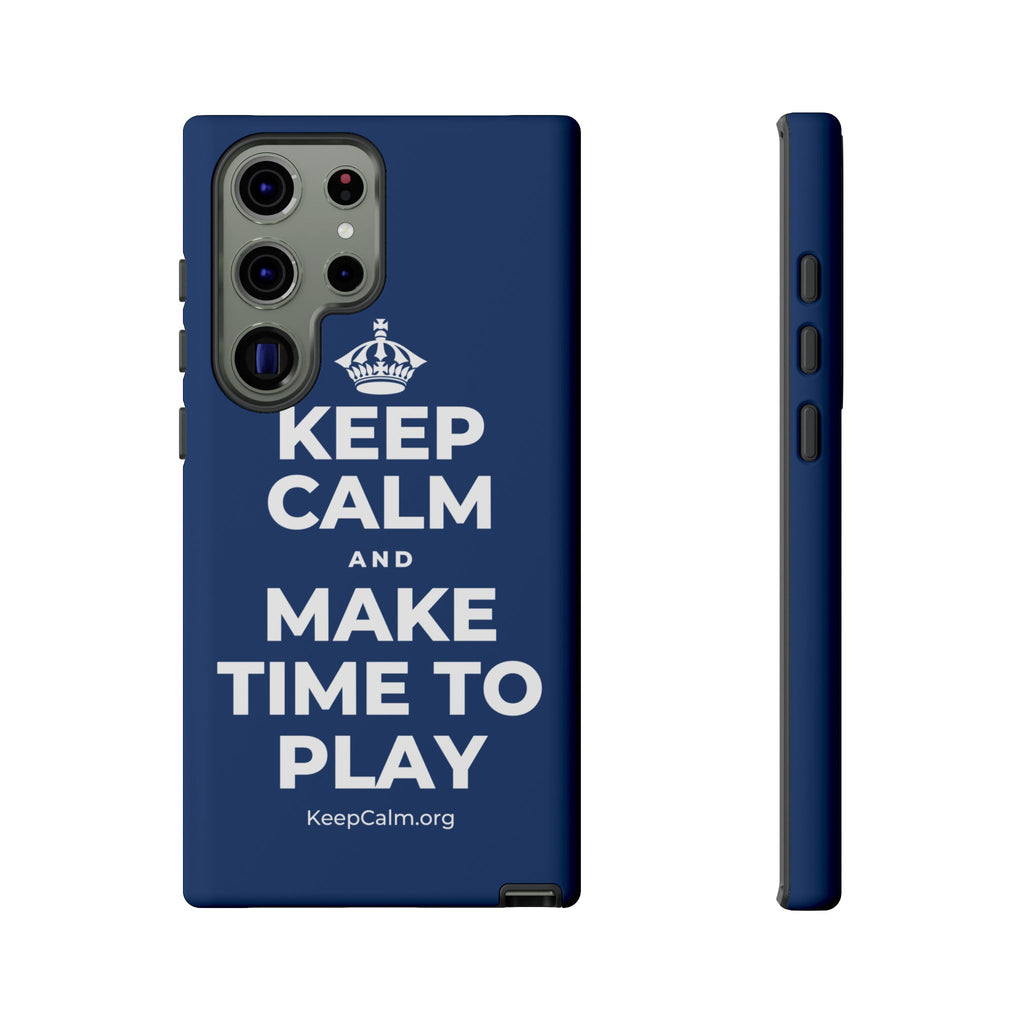 KEEP CALM AND MAKE TIME TO PLAY Phone Case