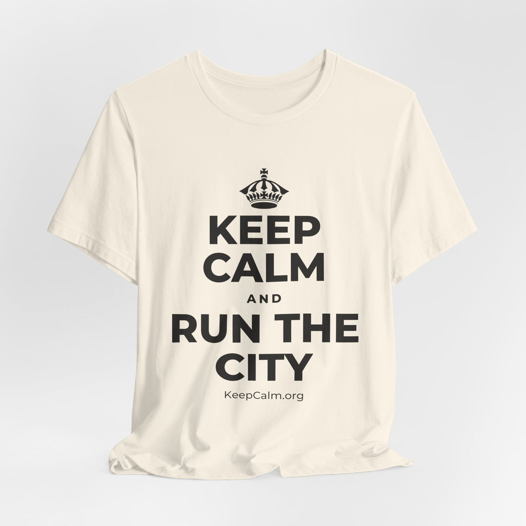 KEEP CALM AND RUN THE CITY T-Shirt (White–Asphalt)