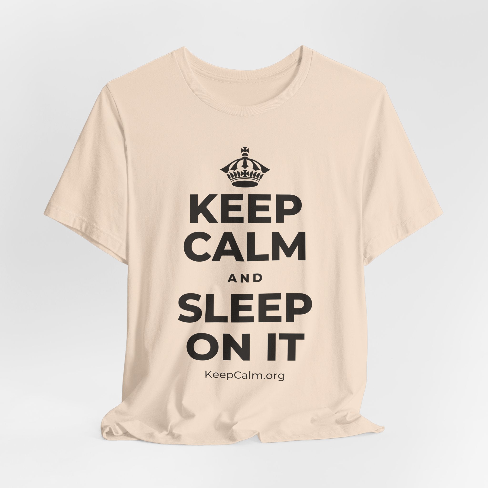KEEP CALM AND SLEEP ON IT T-Shirt (Soft Cream–Heather Mauve)
