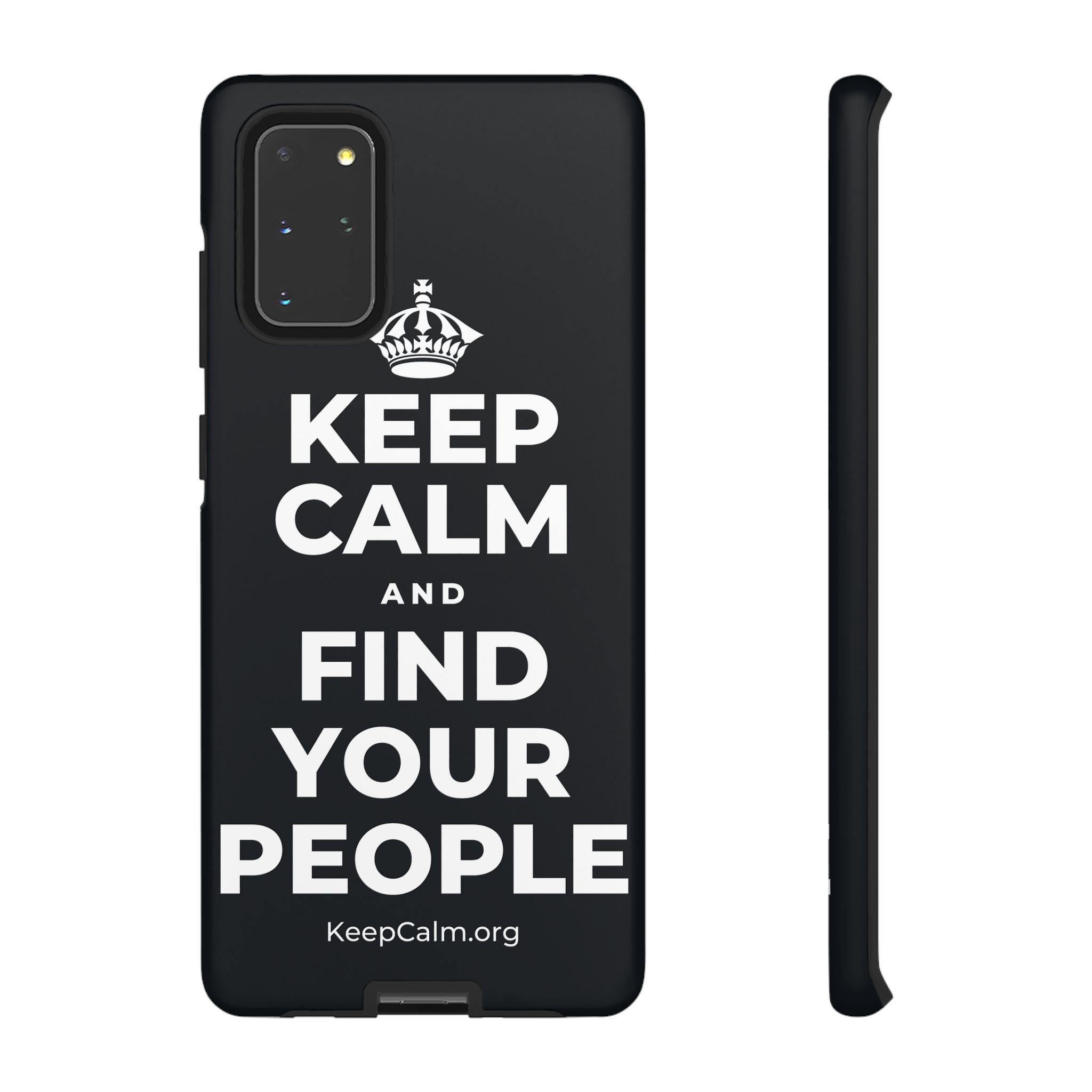 KEEP CALM AND FIND YOUR PEOPLE Phone Case (Dark)