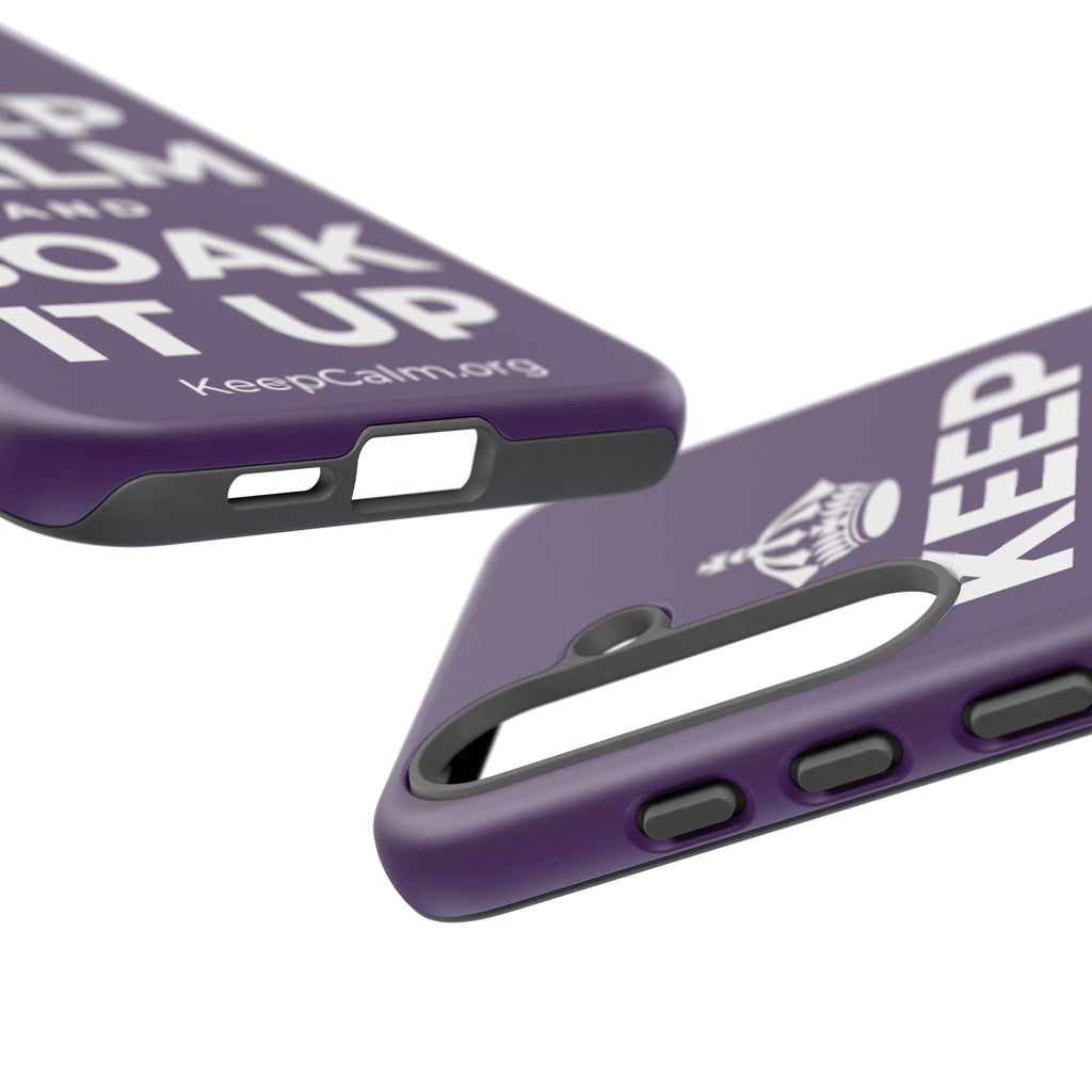 KEEP CALM AND SOAK IT UP Phone Case