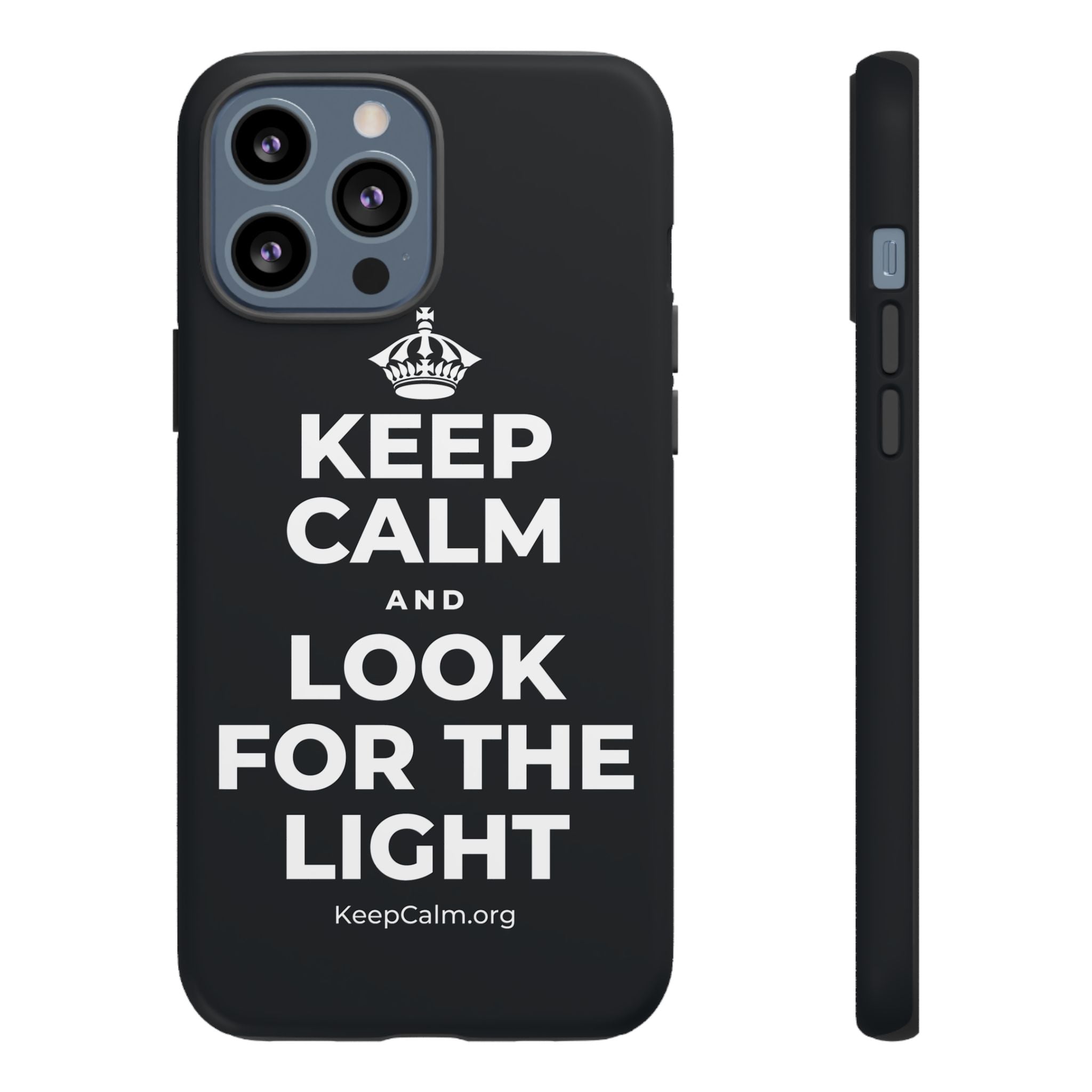 KEEP CALM AND LOOK FOR THE LIGHT Phone Case (Dark)