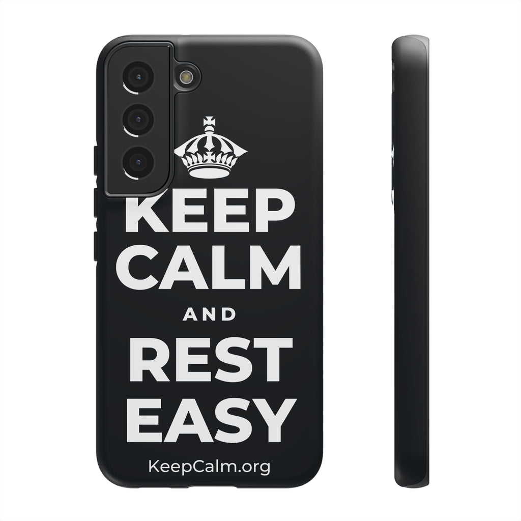 KEEP CALM AND REST EASY Phone Case (Dark)