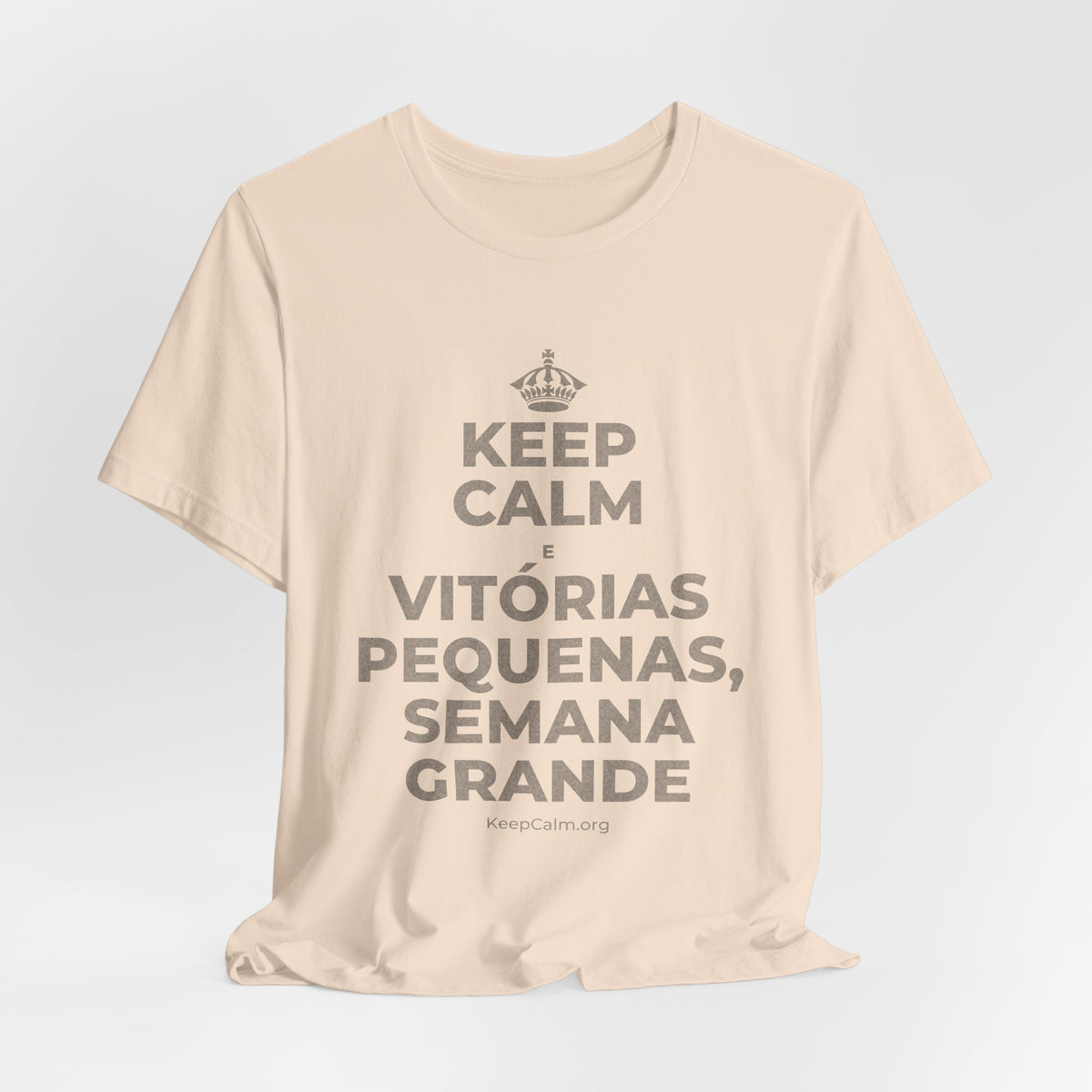 KEEP CALM E VITÓRIAS PEQUENAS, SEMANA GRANDE T-Shirt (Soft Cream–Heather Mauve)