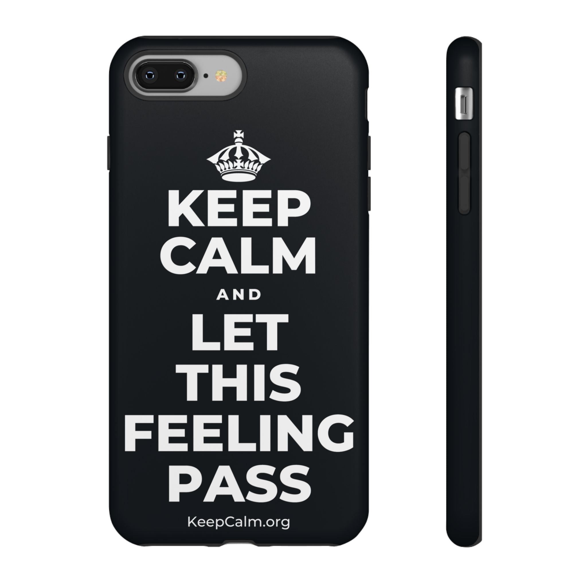 KEEP CALM AND LET THIS FEELING PASS Phone Case (Dark)