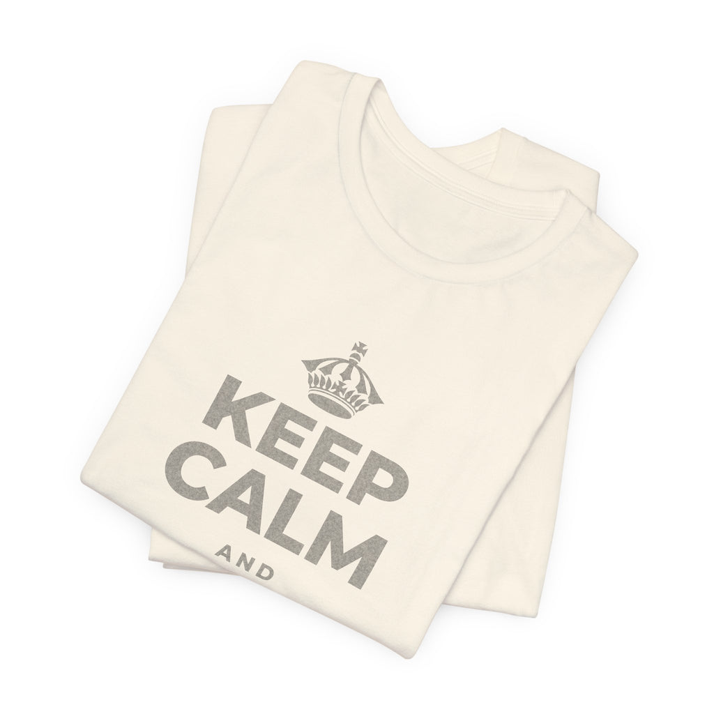 KEEP CALM AND DO IT ANYWAY T-Shirt (White–Asphalt)