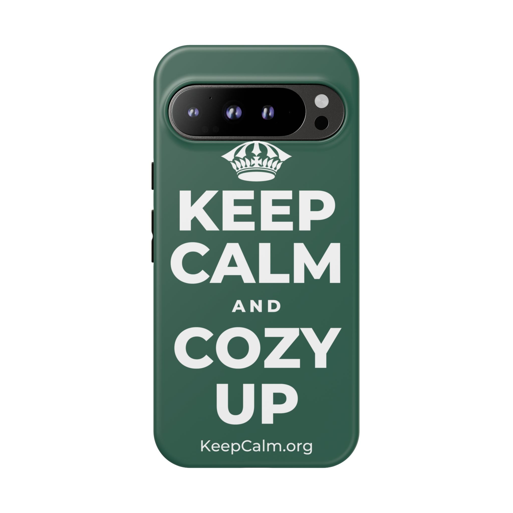 KEEP CALM AND COZY UP Phone Case