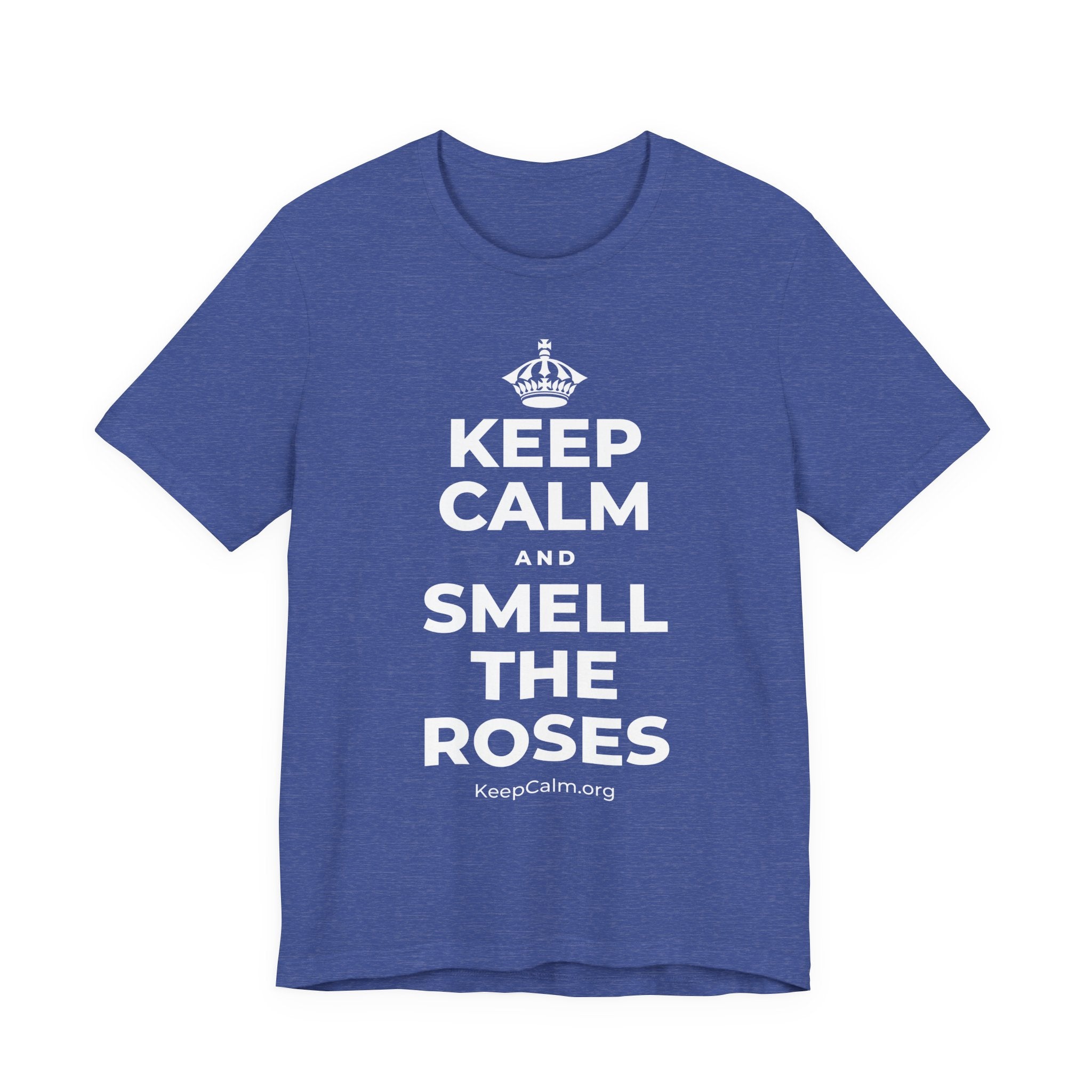 KEEP CALM AND SMELL THE ROSES T-Shirt (Baby Blue–Silver)