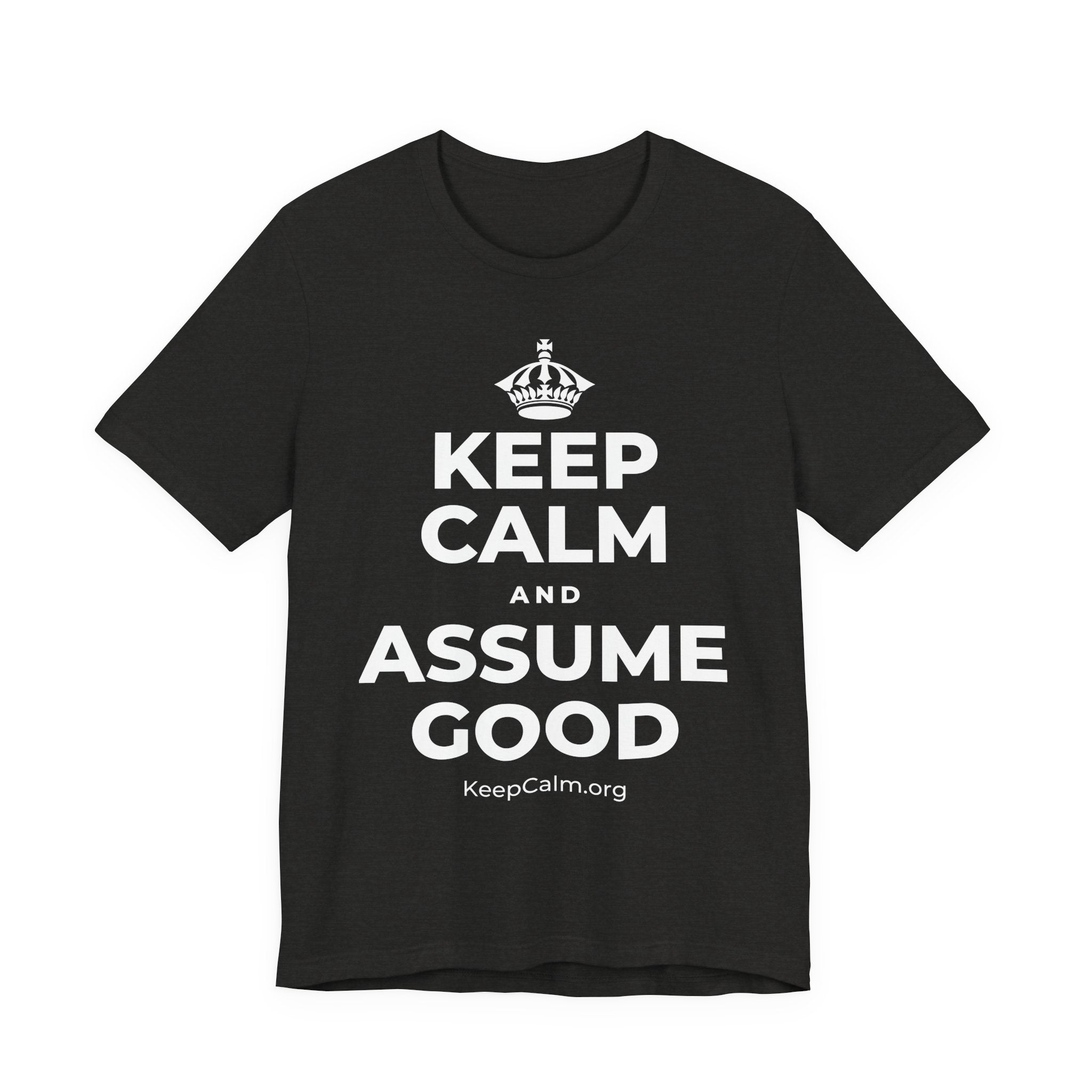 KEEP CALM AND ASSUME GOOD T-Shirt (Soft Cream–Heather Mauve)