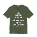 KEEP CALM Y SÉ DE LOS QUE AYUDAN T-Shirt (Military Green–Autumn)