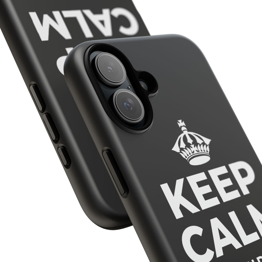 KEEP CALM AND OWN IT Phone Case