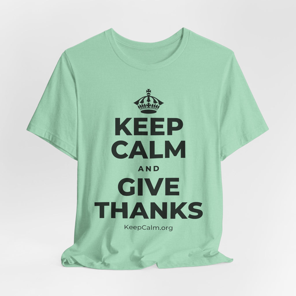 KEEP CALM AND GIVE THANKS T-Shirt (Baby Blue–Silver)